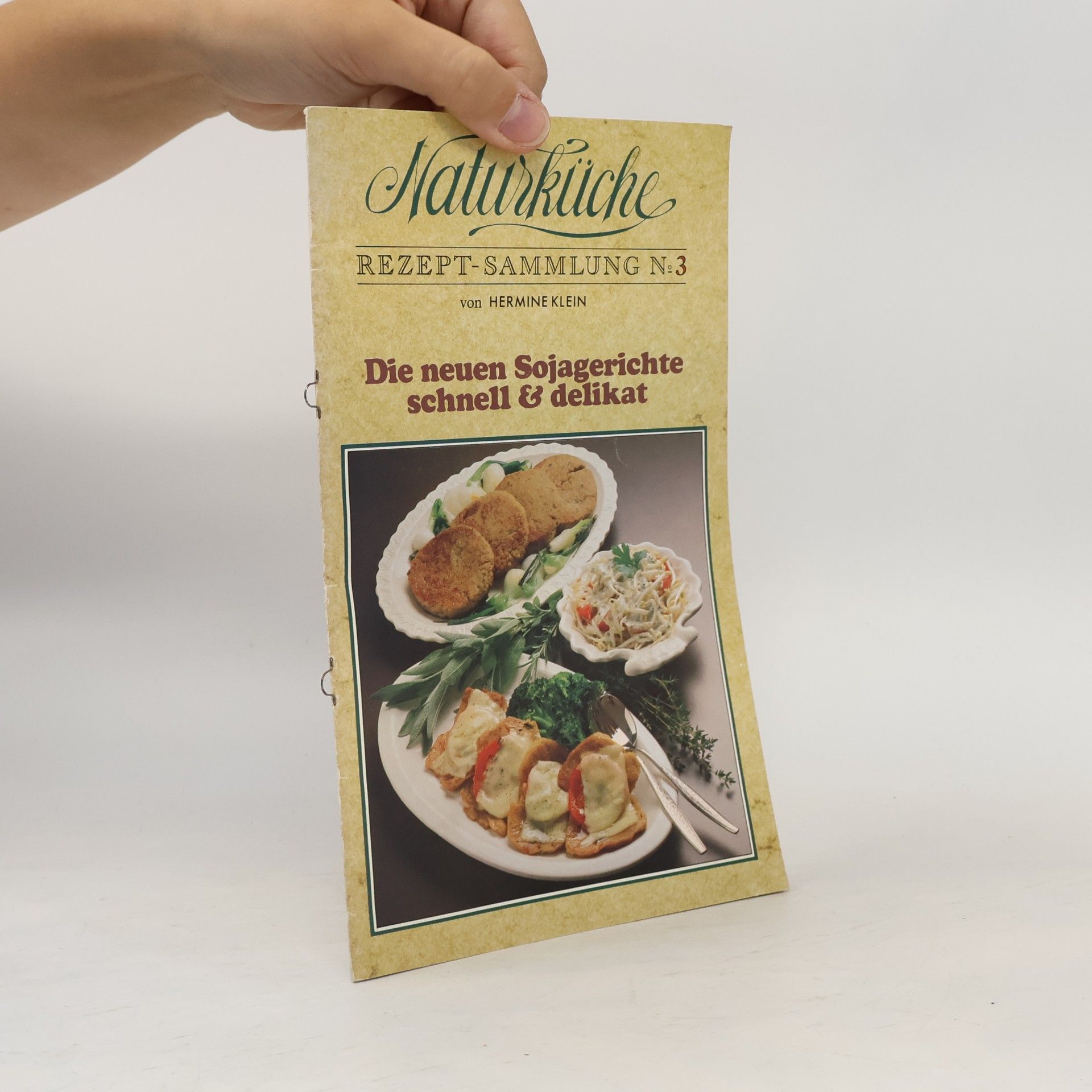 Naturküche Rezept-Sammlung 3