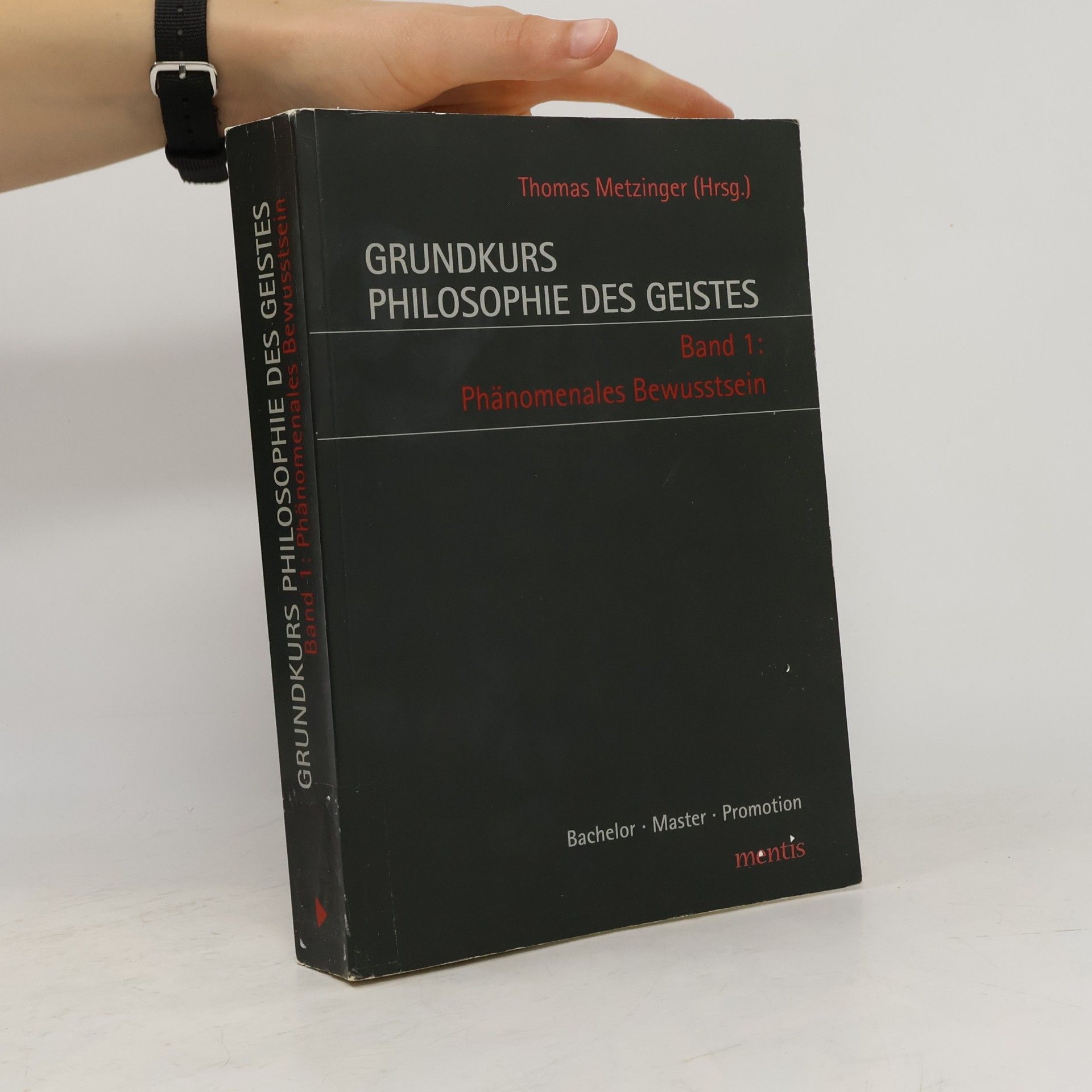 Grundkurs Philosophie des Geistes - 1: Phänomenales Bewusstsein