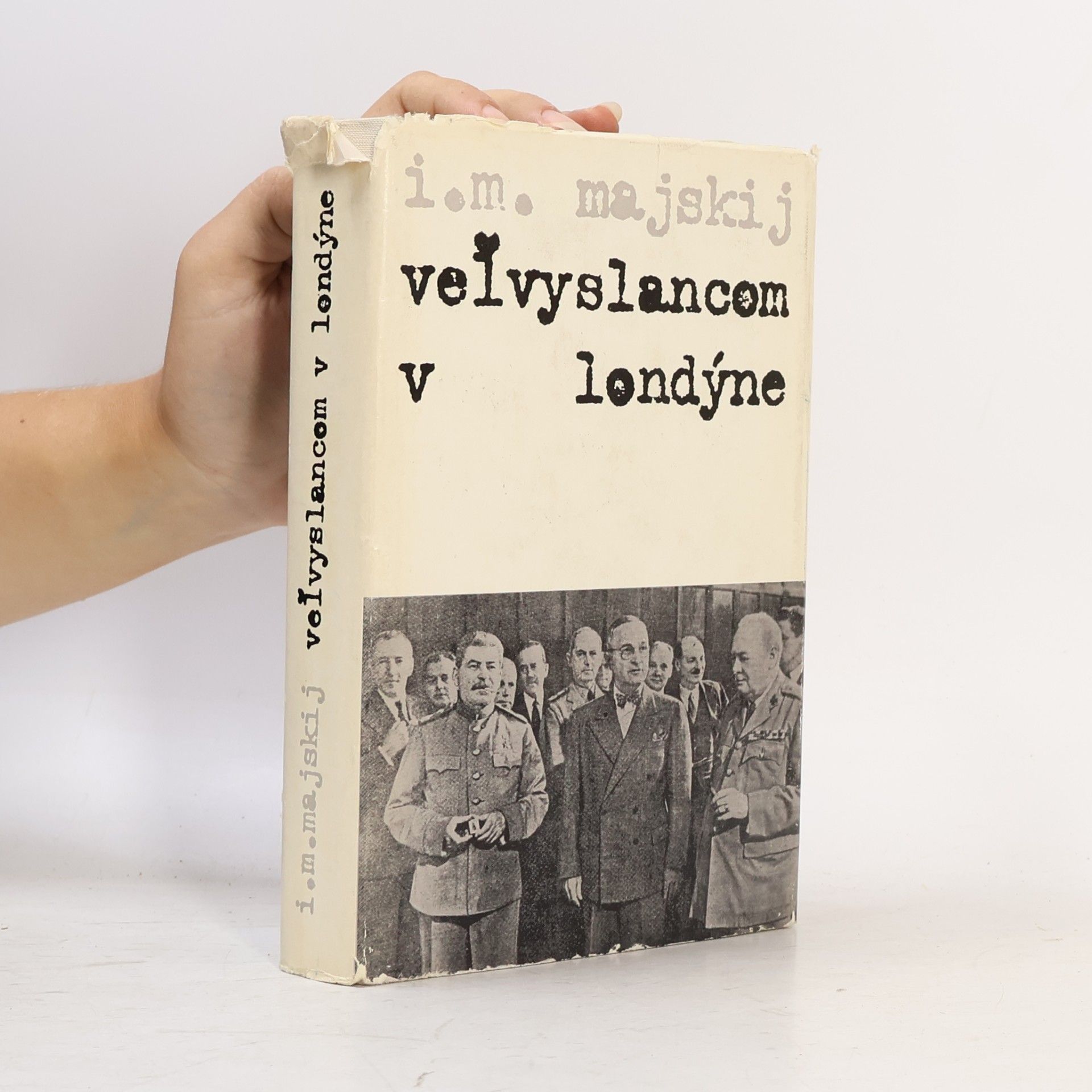 Ivan Michajlovič Majskij Vel'vyslancom v Londýne