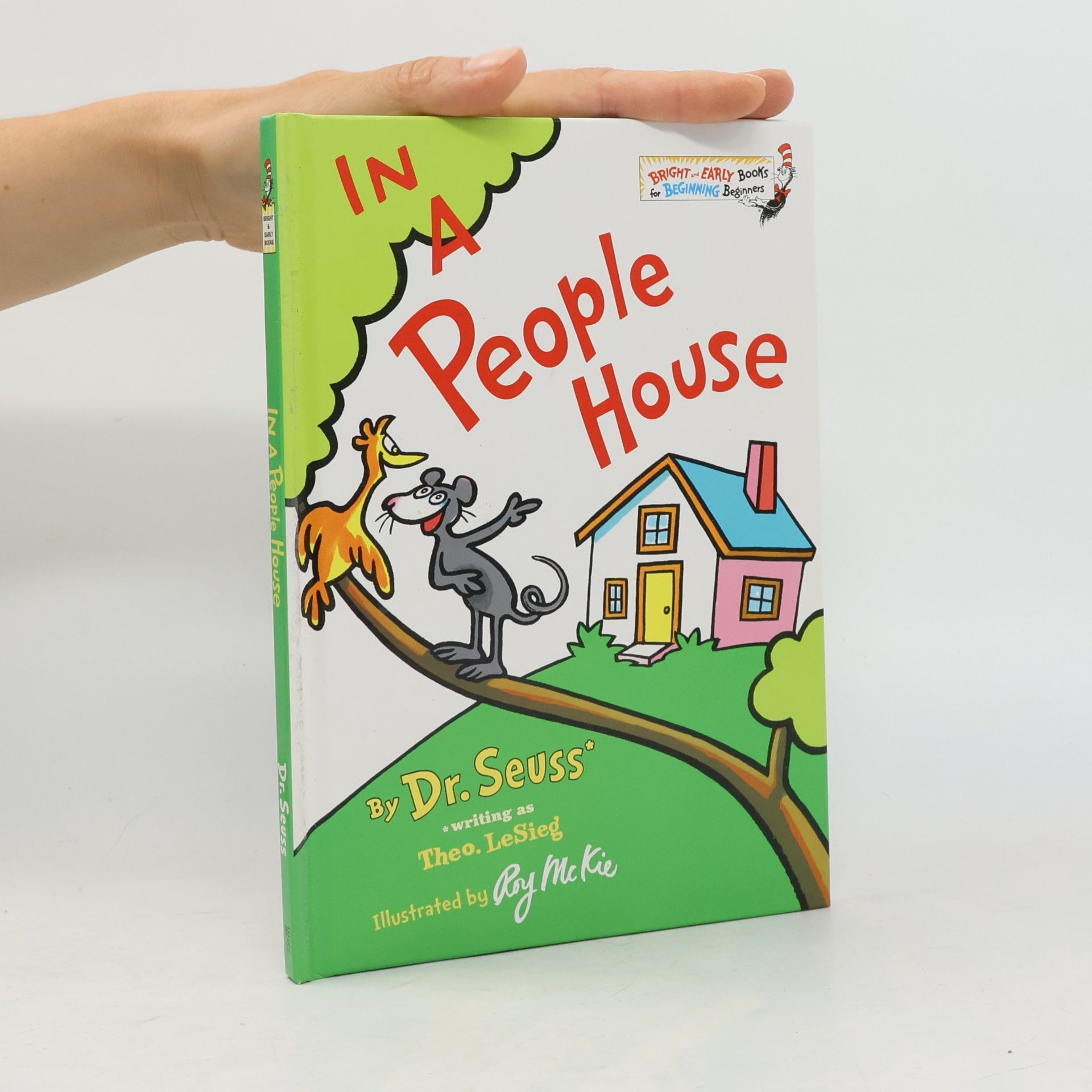 Dr. Seuss Bright and Early Books for Beginning Beginners: In a People House