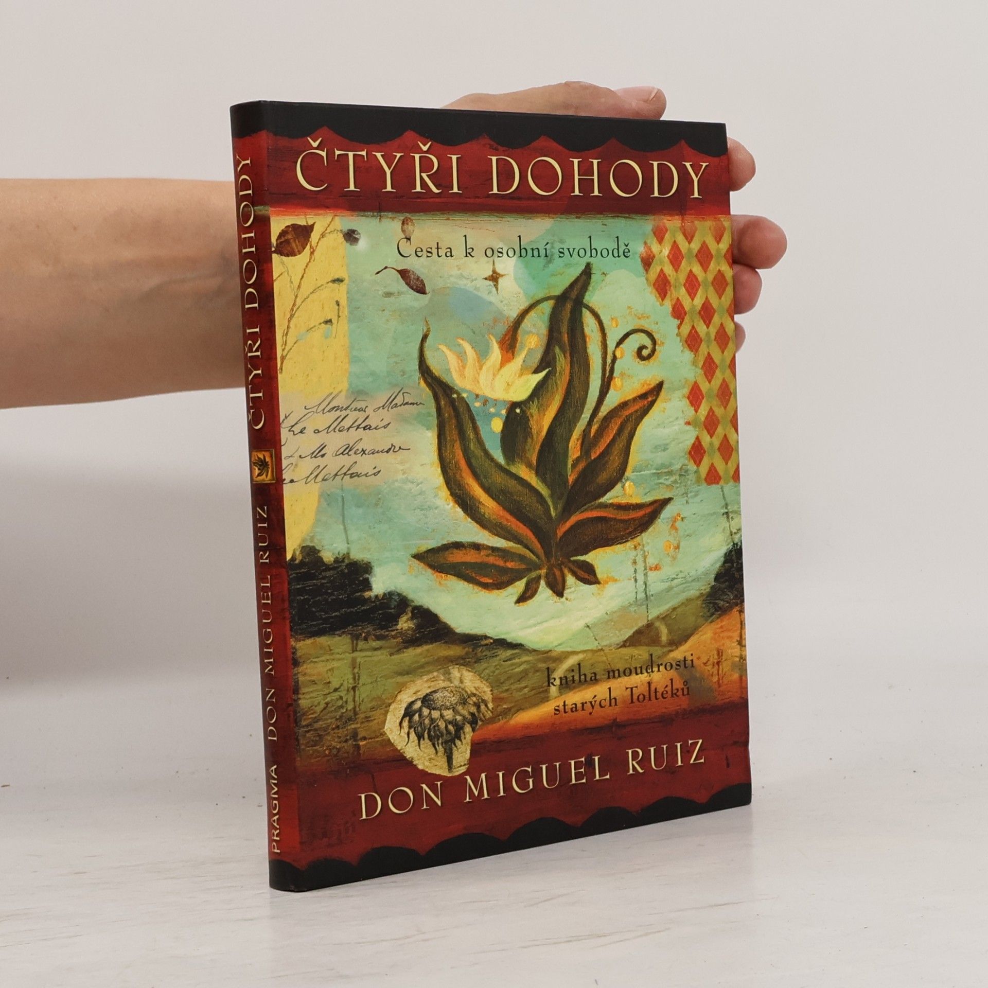 Don Miguel Ruiz Čtyři dohody