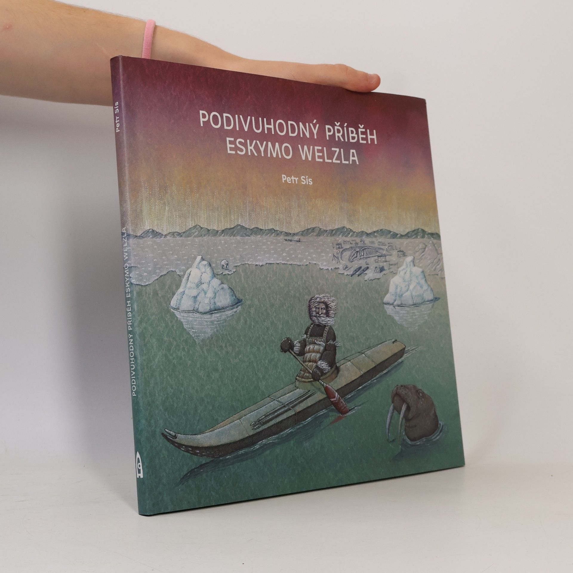 Petr Sís Podivuhodný příběh Eskymo Welzla