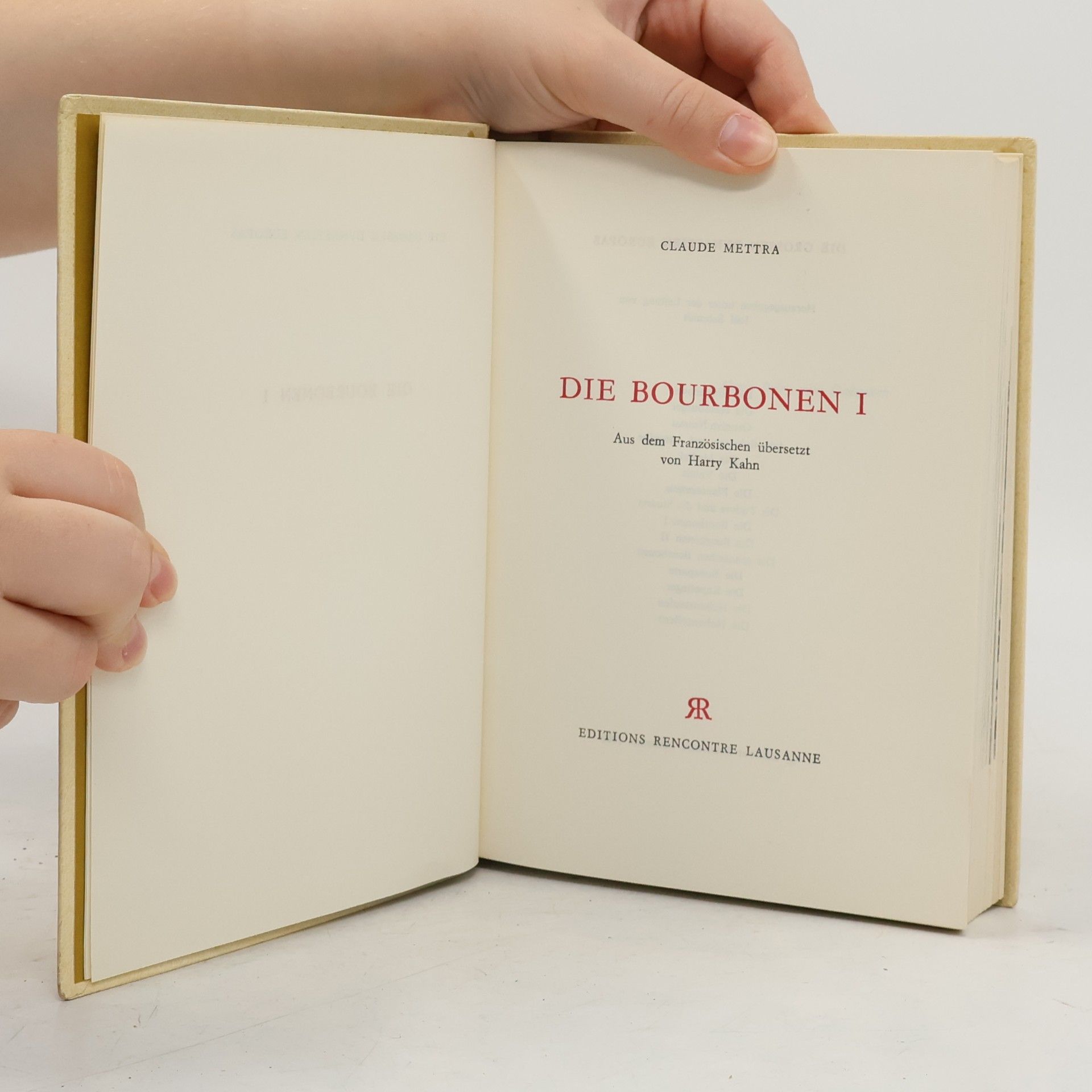 Claude Mettra Die Bourbonen I. Die Grossen Dynastien Europas