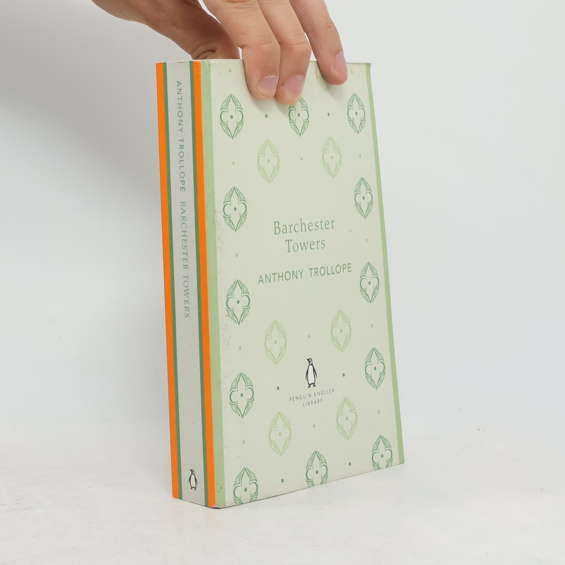 Anthony Trollope Penguin English Library: Barchester Towers