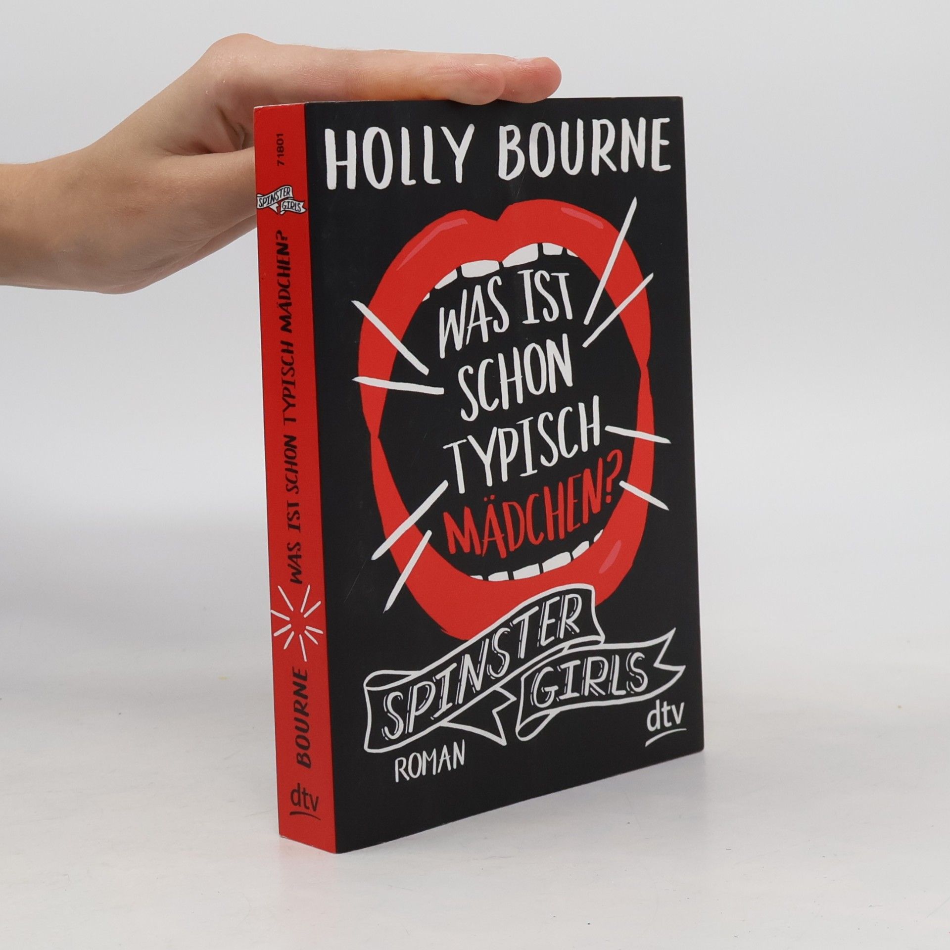 Holly Bourne Spinster Girls - was ist schon typisch Mädchen?