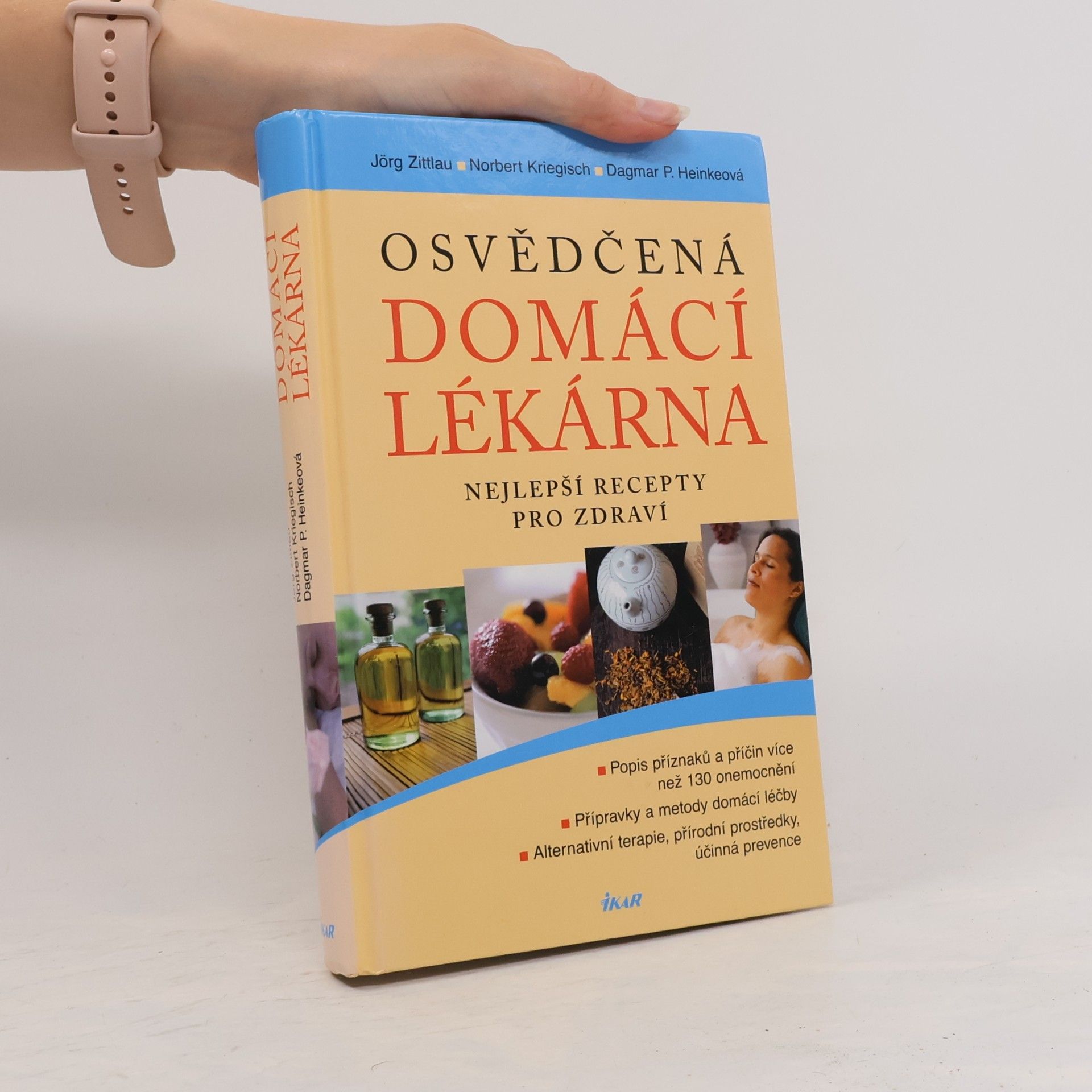Osvědčená domácí lékárna : nejlepší recepty pro zdraví