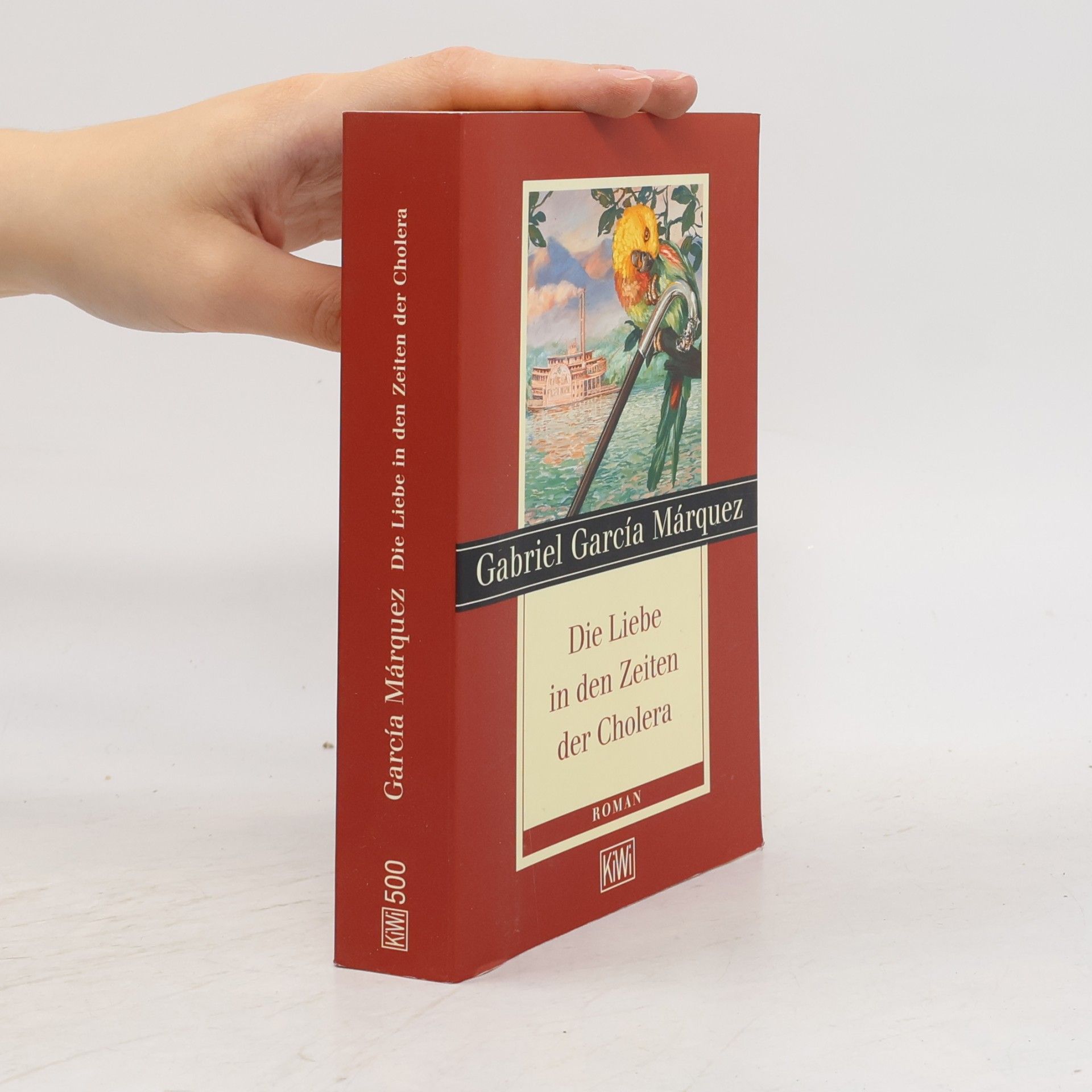 Gabriel García Márquez Die Liebe in den Zeiten der Cholera