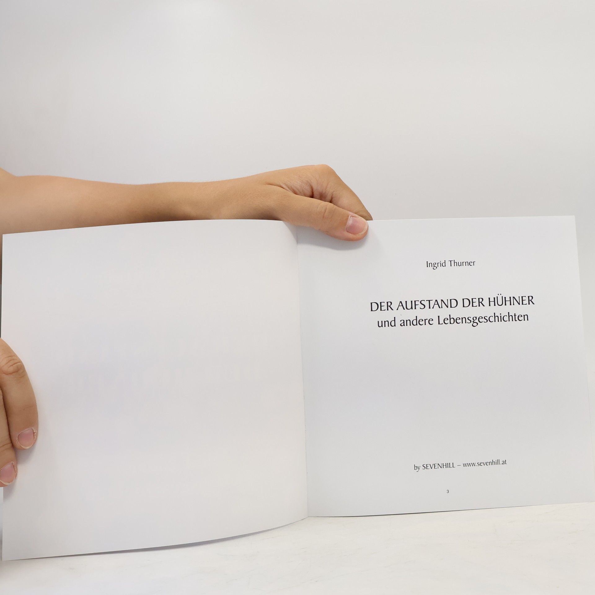 Ingrid Thurner Der Aufstand der Hühner und andere Lebensgeschichten