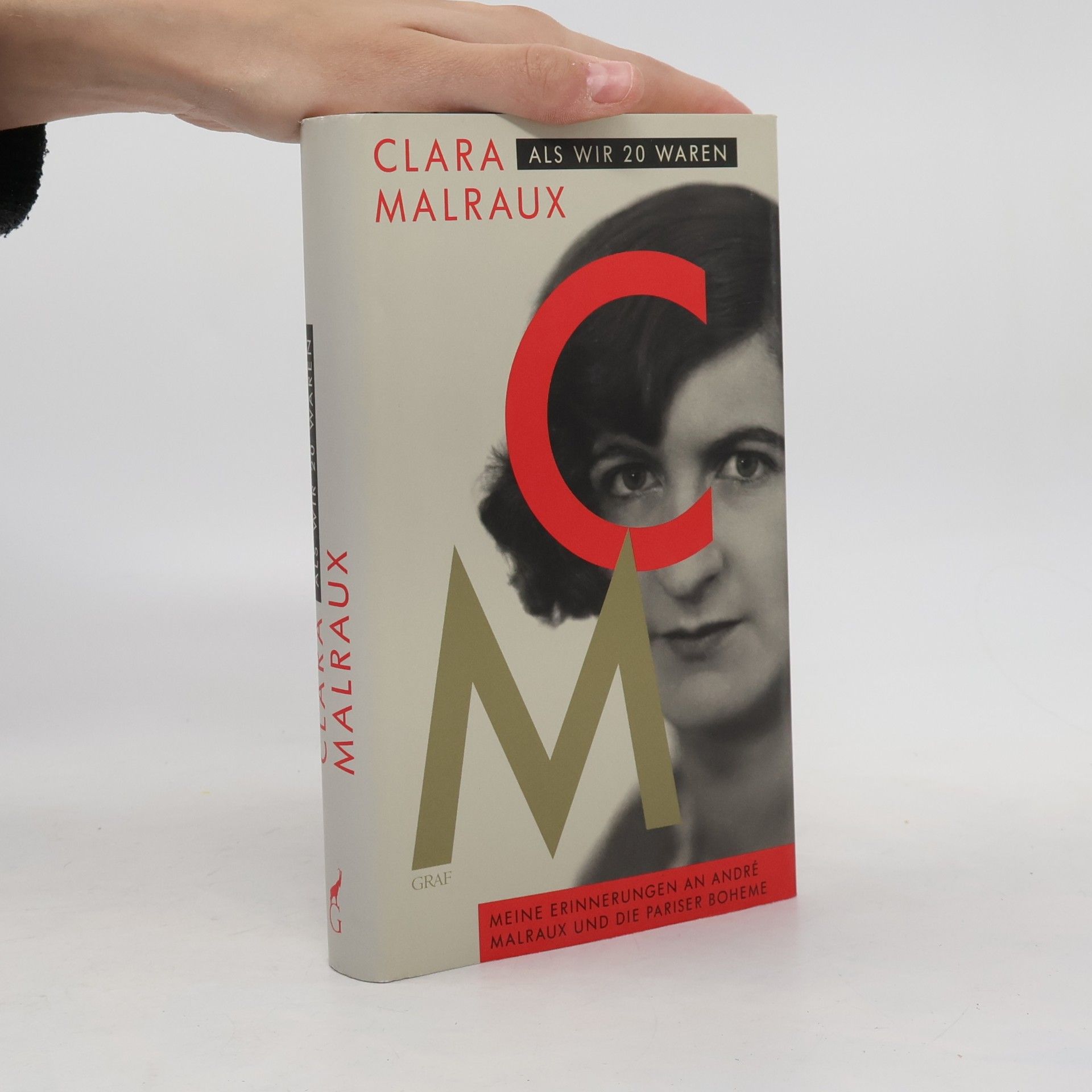 Clara Malraux Als wir zwanzig waren