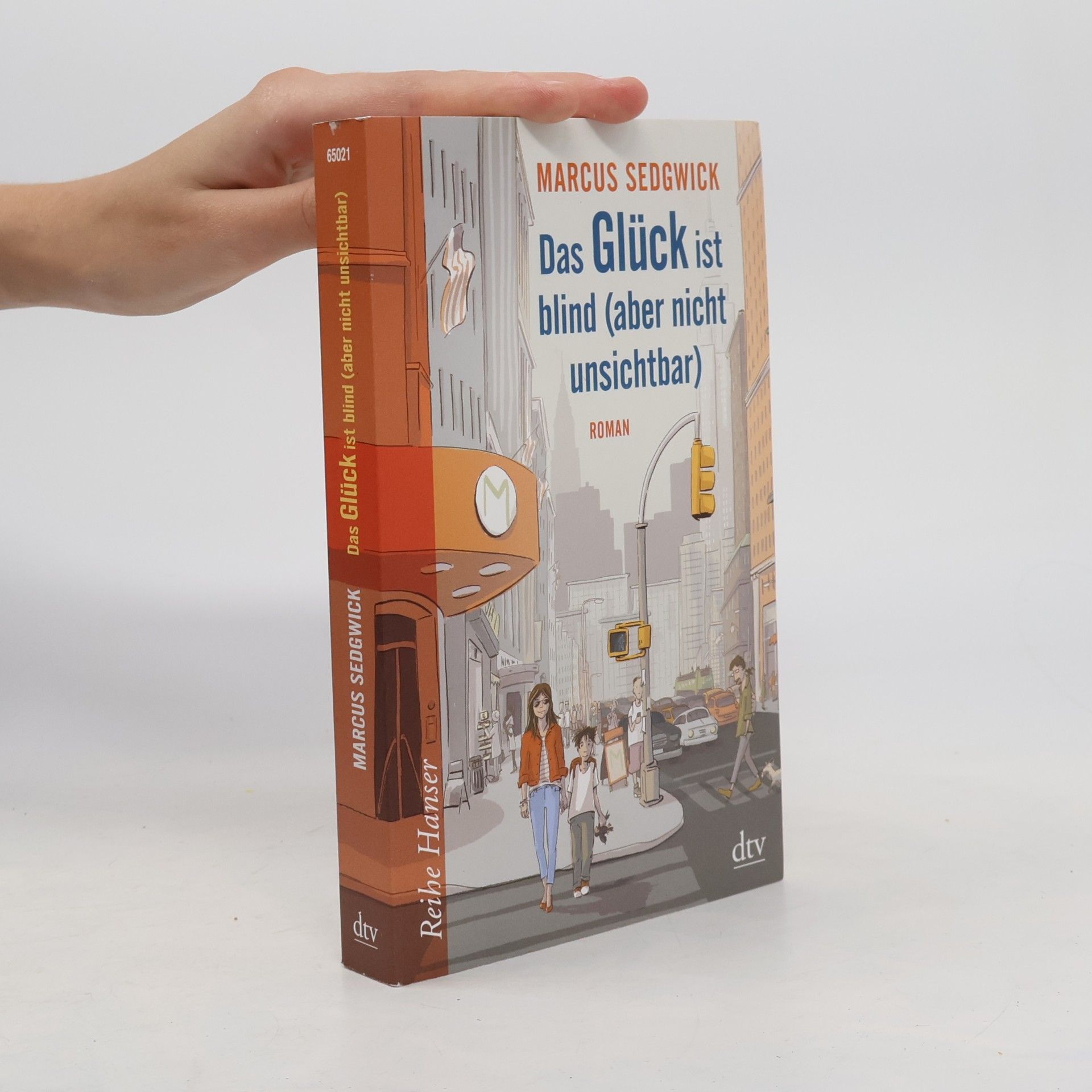 Marcus Sedgwick Das Glück ist blind (aber nicht unsichtbar)