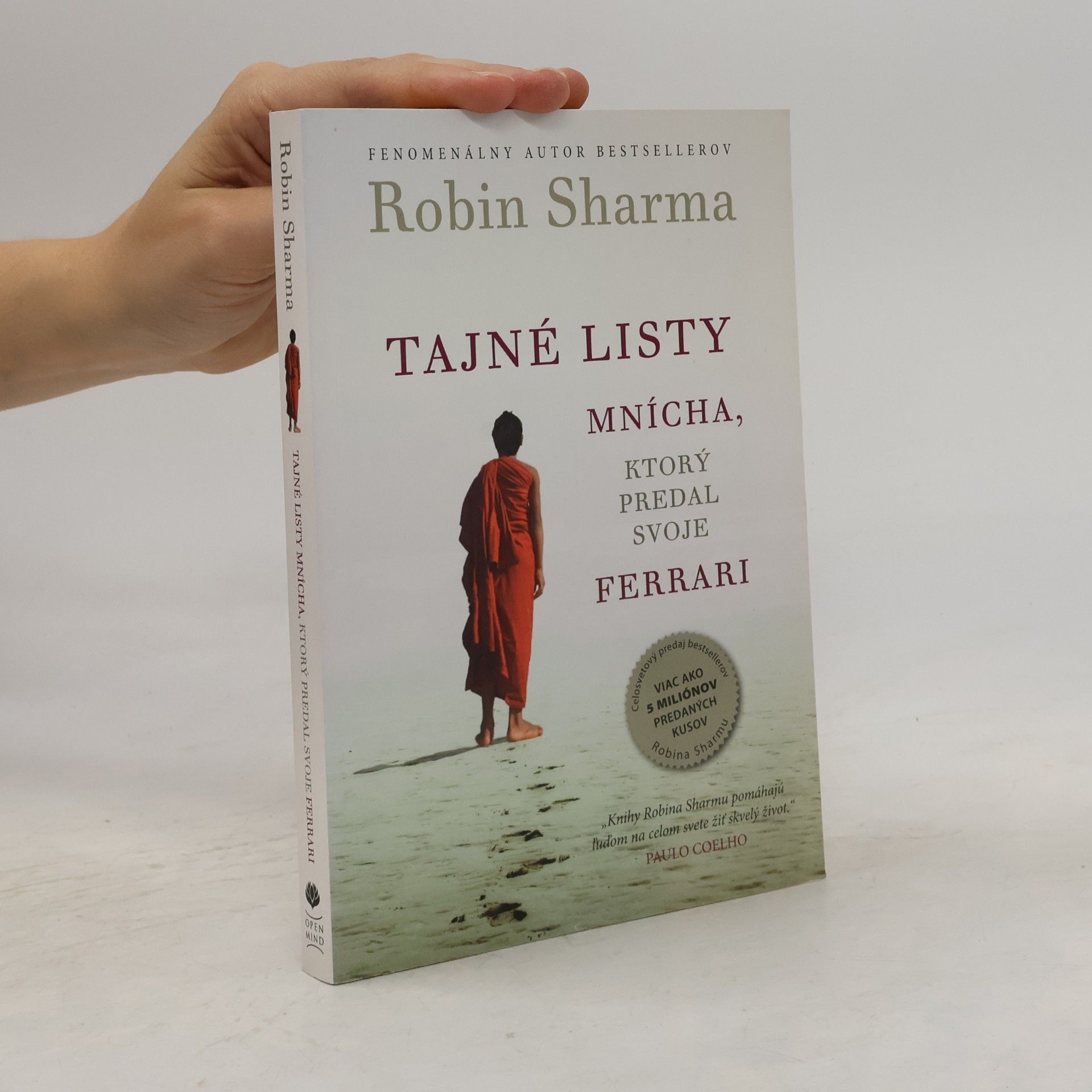 Robin Sharma Tajné listy mnícha, ktorý predal svoje ferrari