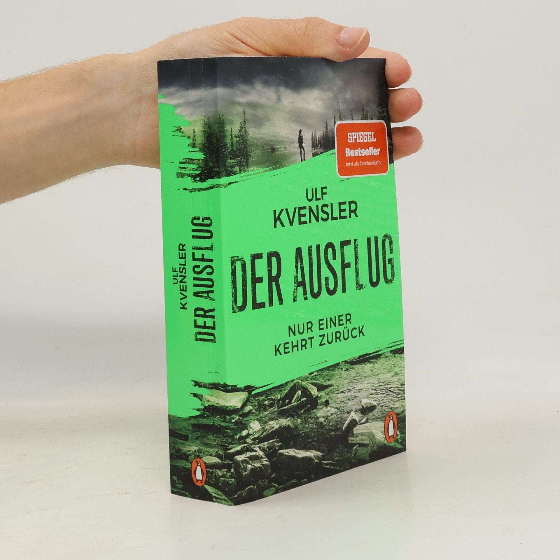 Ulf Kvensler Der Ausflug - Nur einer kehrt zurück