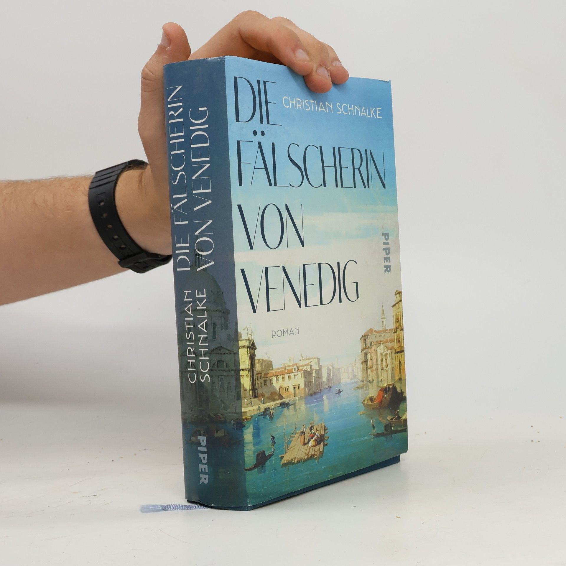 Christian Schnalke Die Fälscherin von Venedig