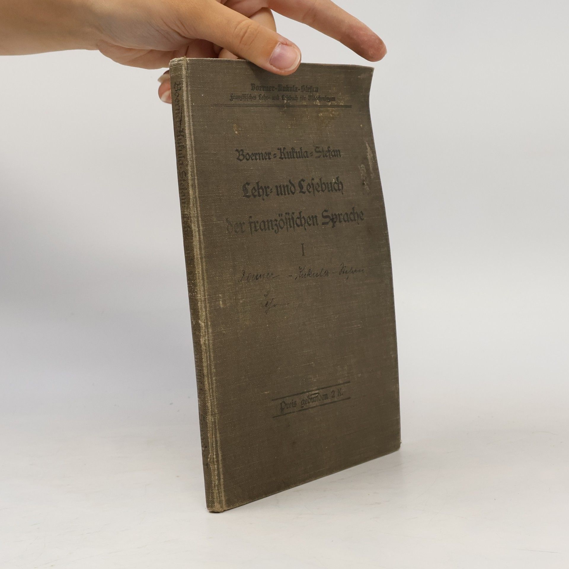 Alois Stefan Lehr- und Lesebuch der französischen Sprache I