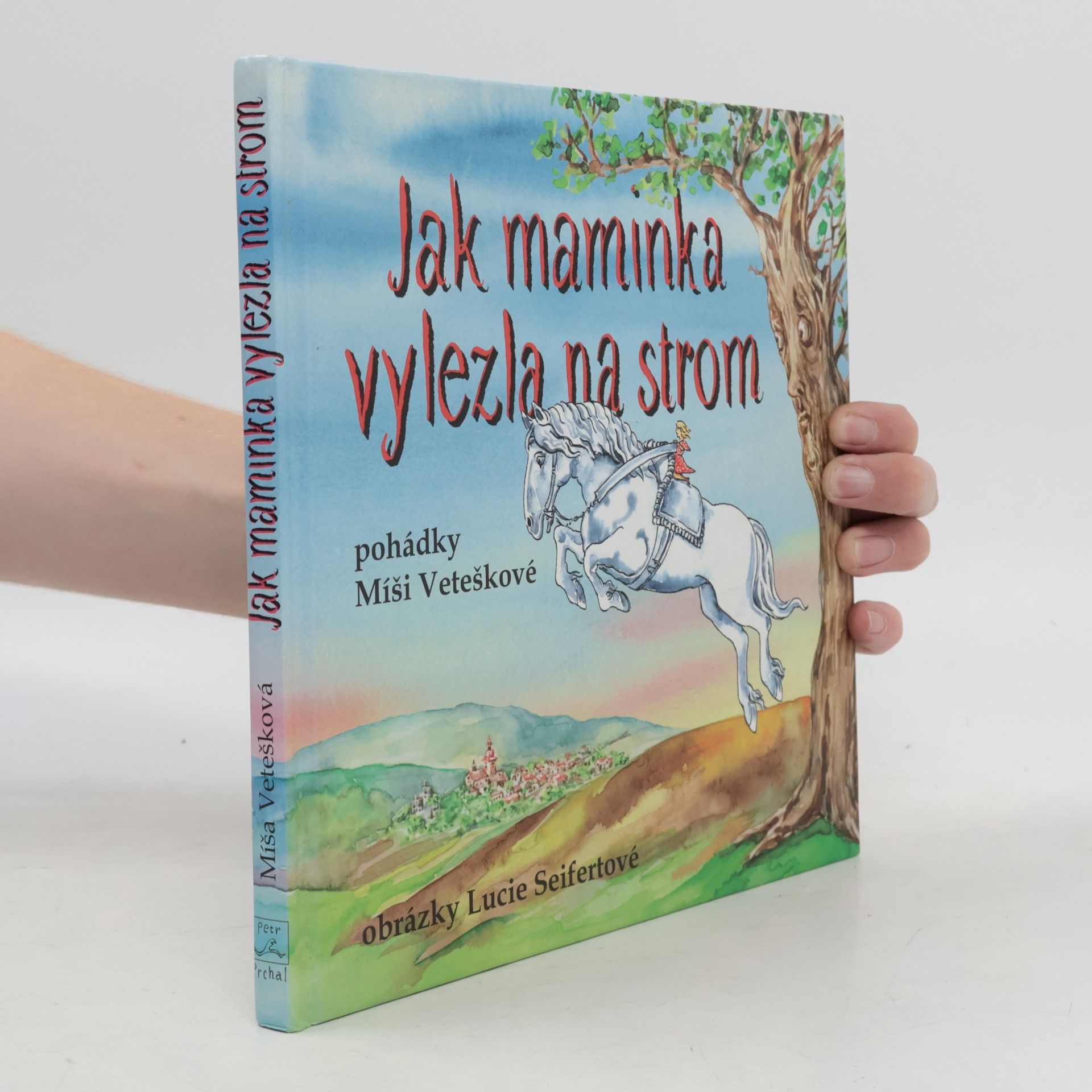 Jak maminka vylezla na strom. Maminčiny rozhlasové pohádky