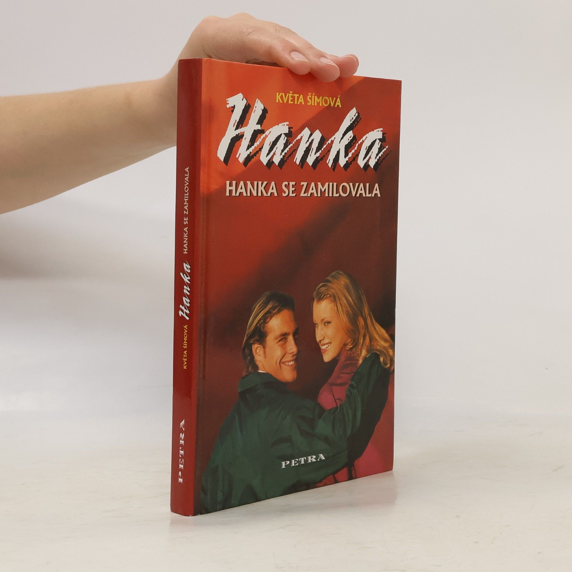 Hanka. Hanka se zamilovala