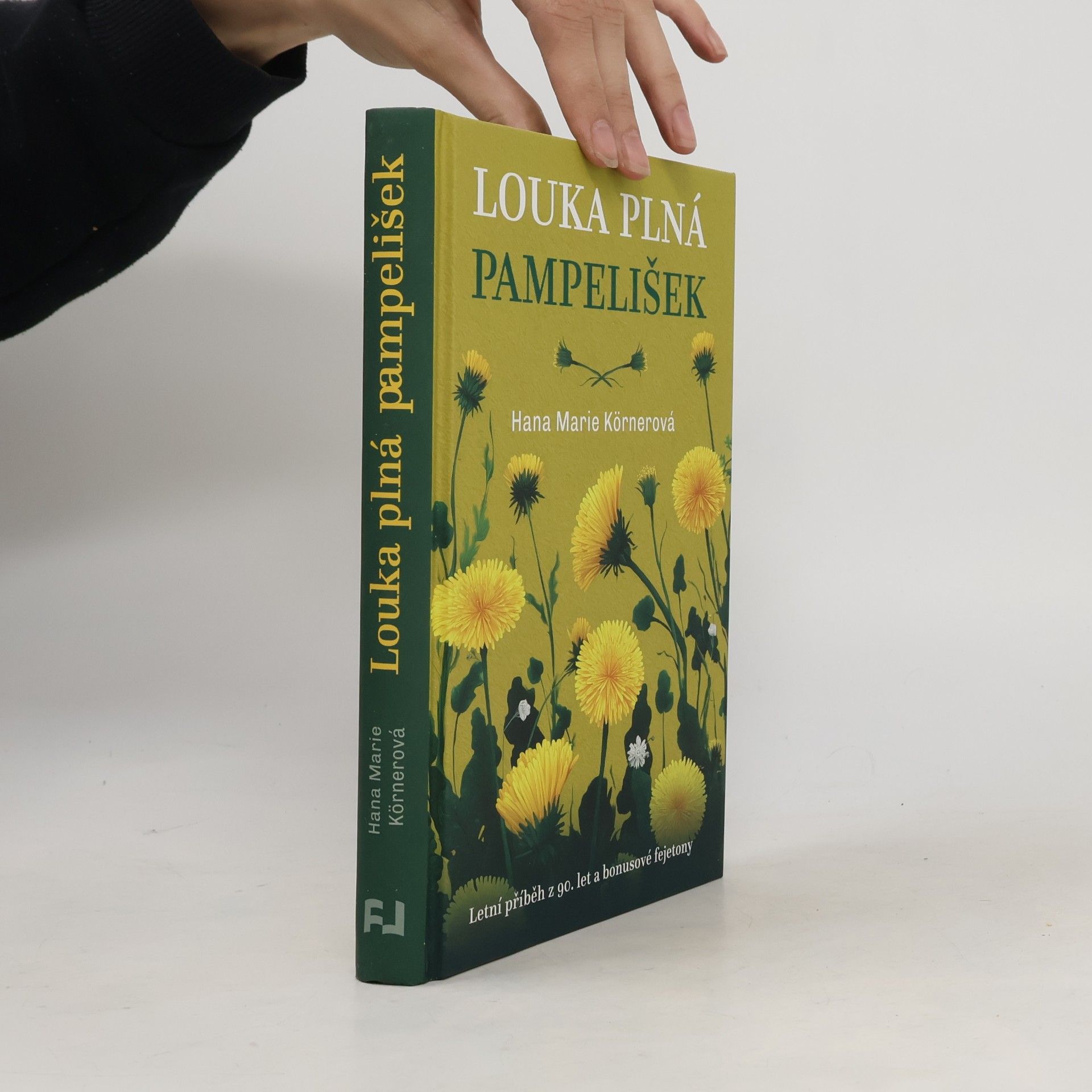 Hana Marie Körnerová Louka plná pampelišek