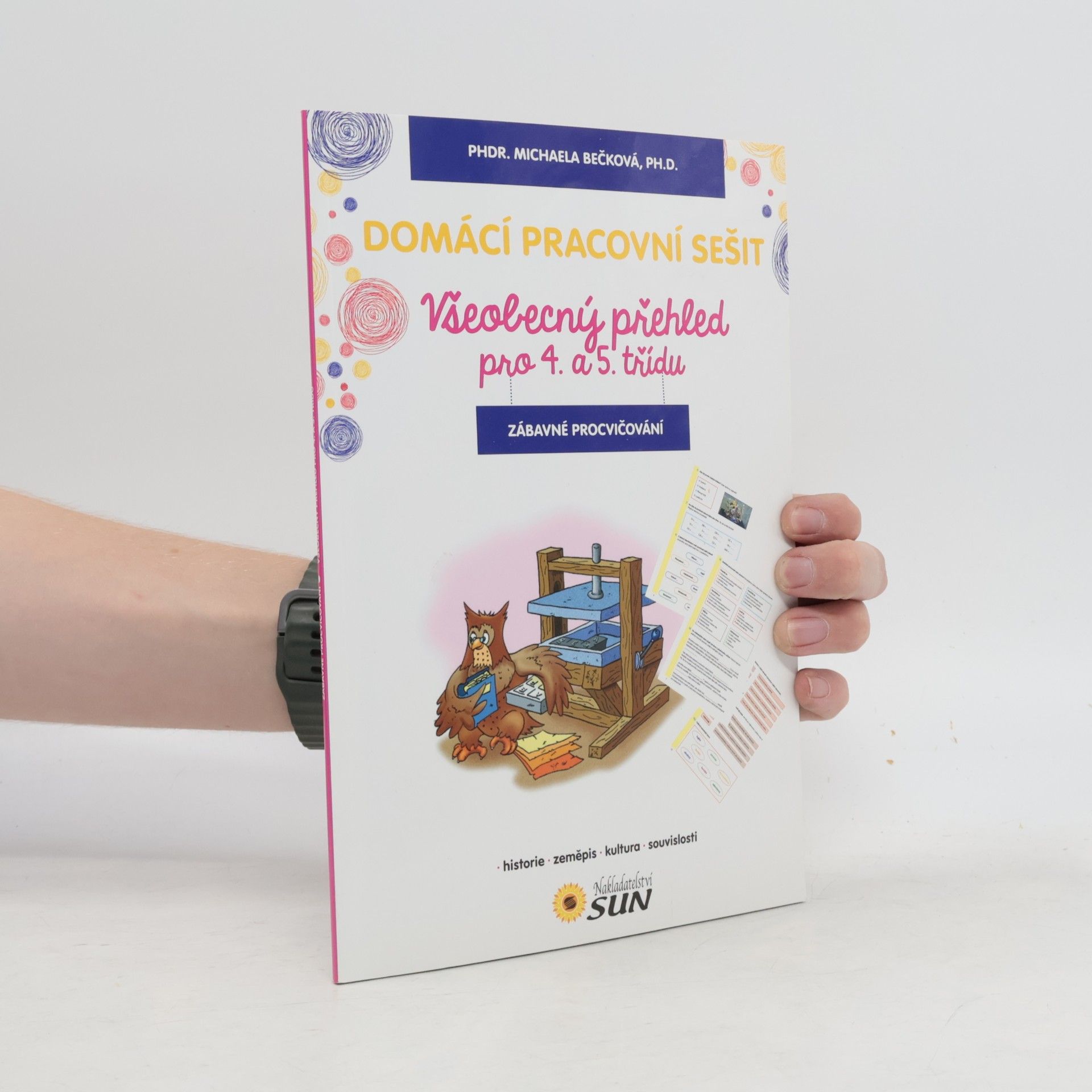 Michaela Beck Všeobecný přehled pro 4. a 5. třídu - Domácí pracovní sešit