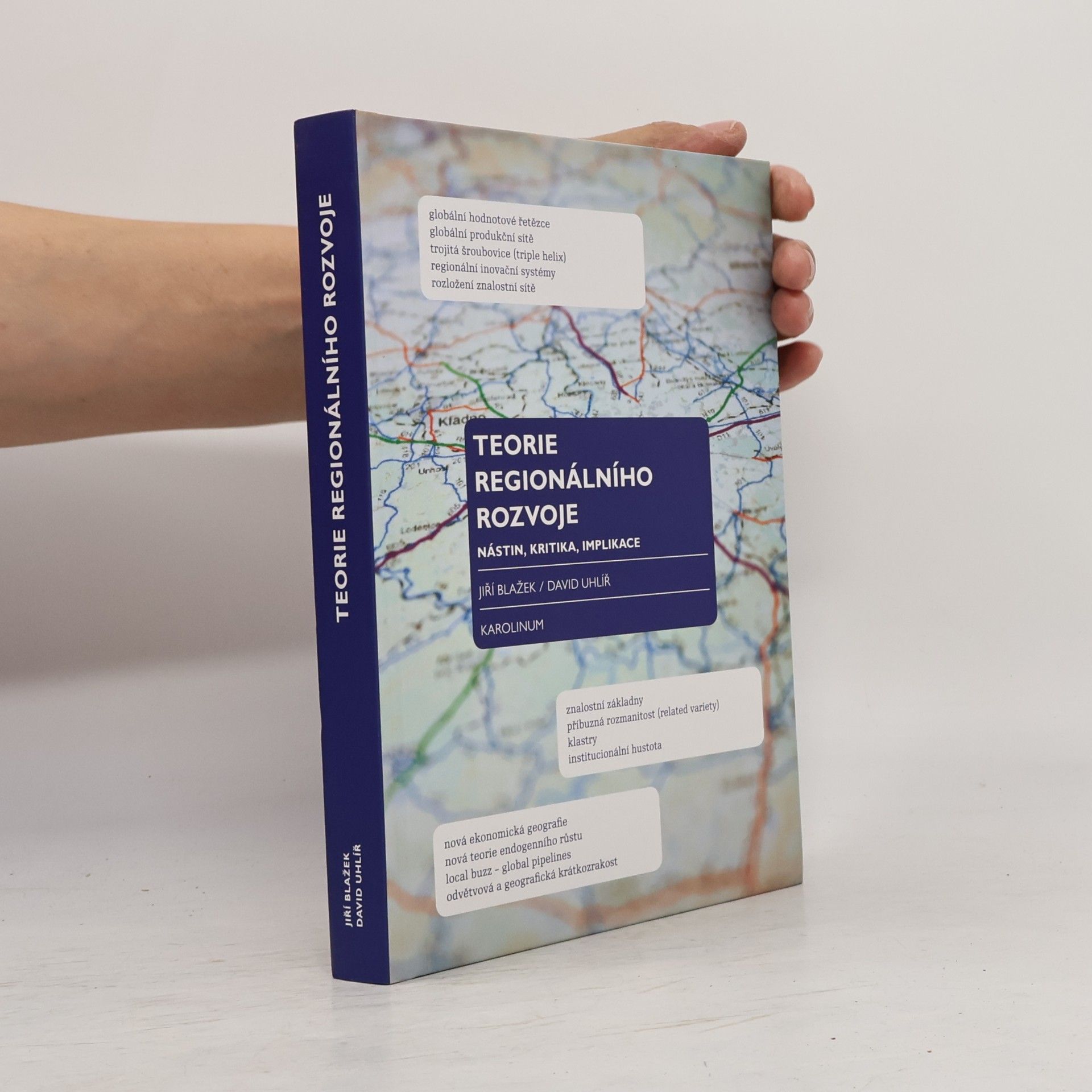 David Uhlíř Teorie regionálního rozvoje: nástin, kritika, implikace