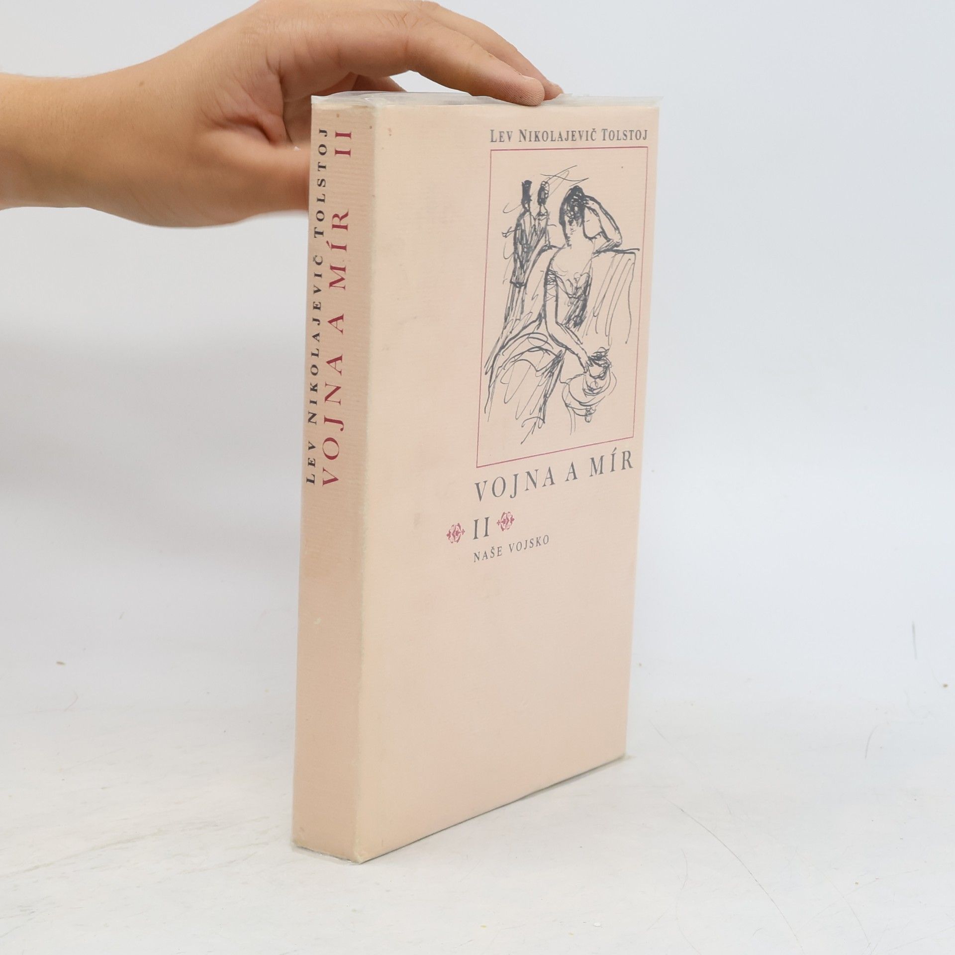 Lev Nikolajevič Tolstoj Vojna a mír II.
