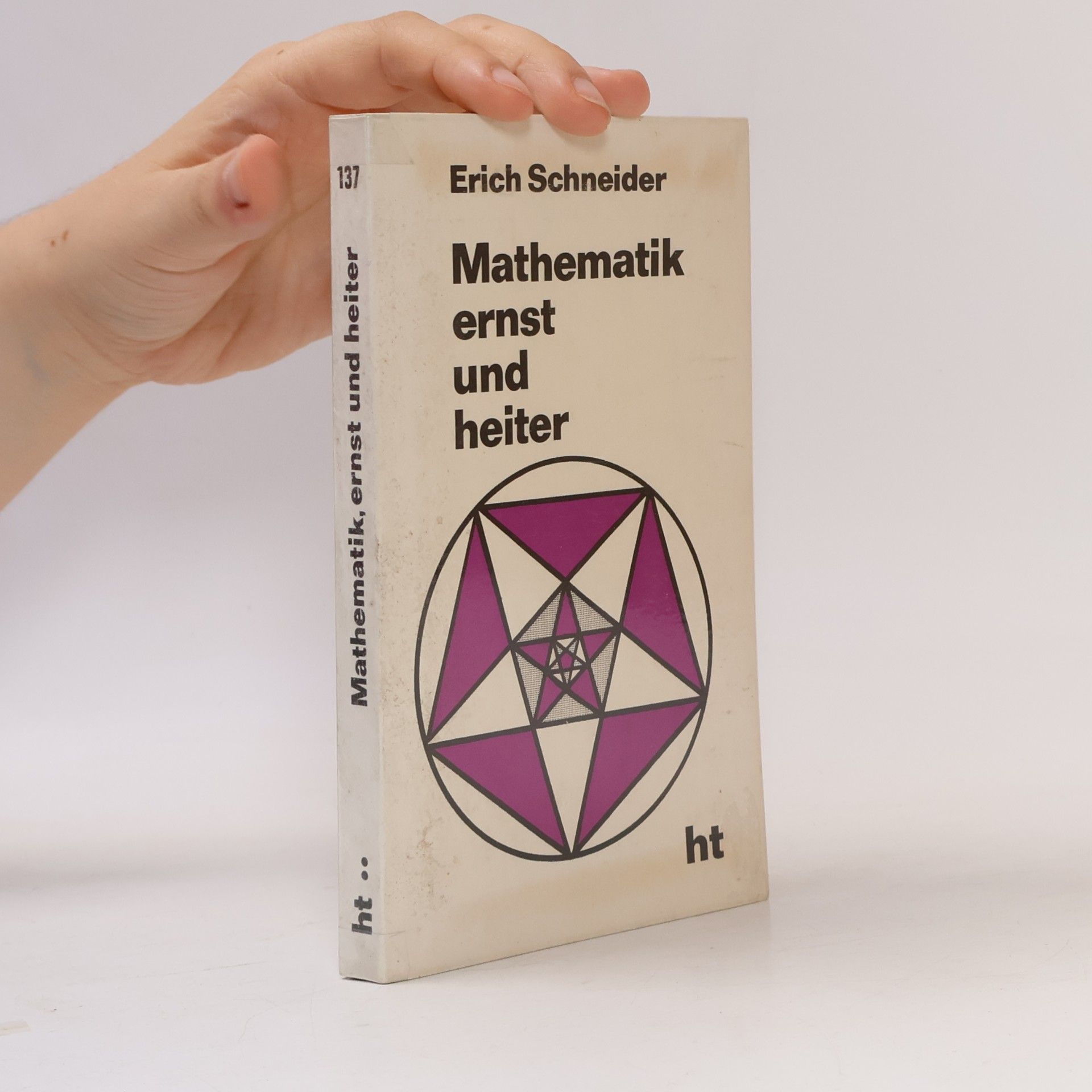 Erich Schneider Mathematik ernst und heiter