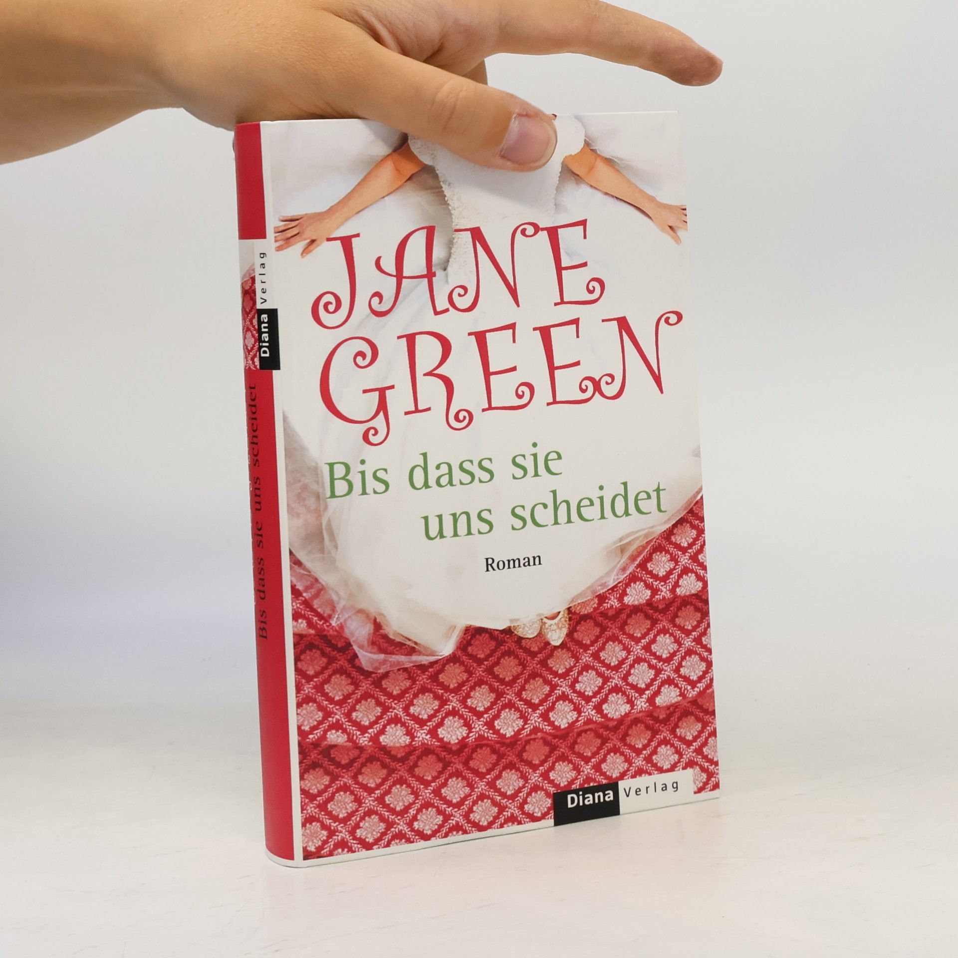 Jane Green Bis dass sie uns scheidet