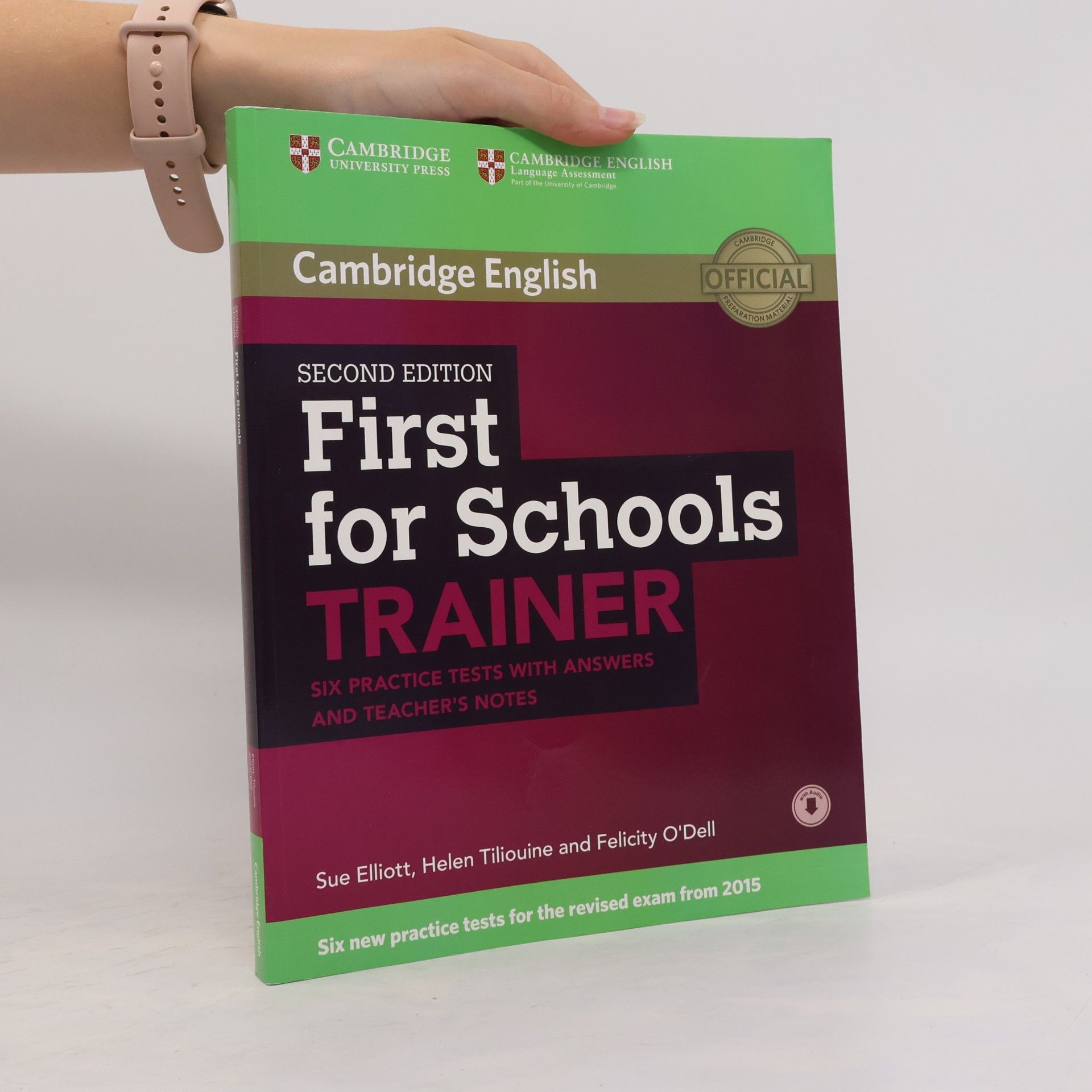 Helen Tiliouine First for Schools Trainer Six Practice Tests with Answers and Teachers Notes with Audio