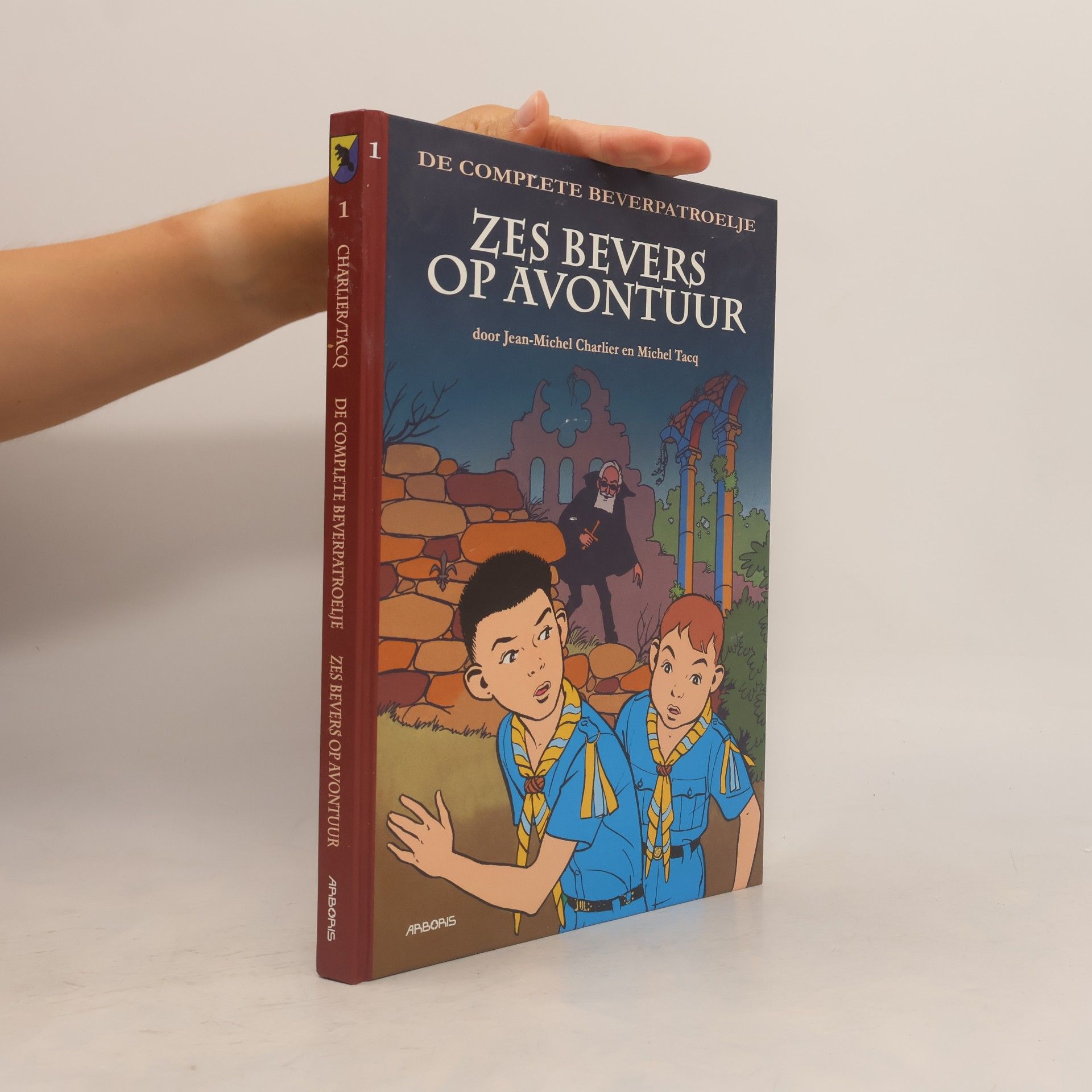De complete beverpatroelje - 1: Zes bevers op avontuur