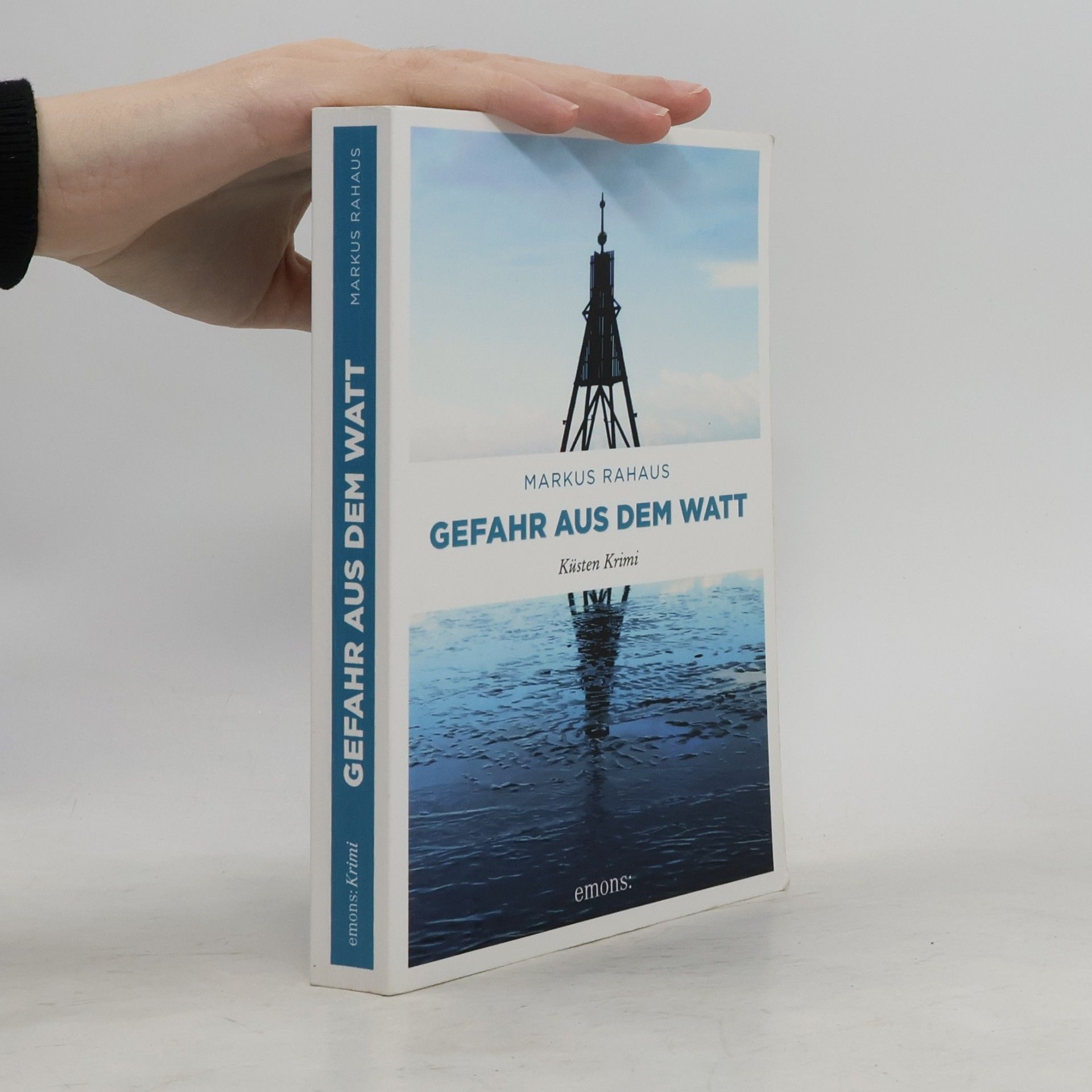 Markus Rahaus Gefahr aus dem Watt