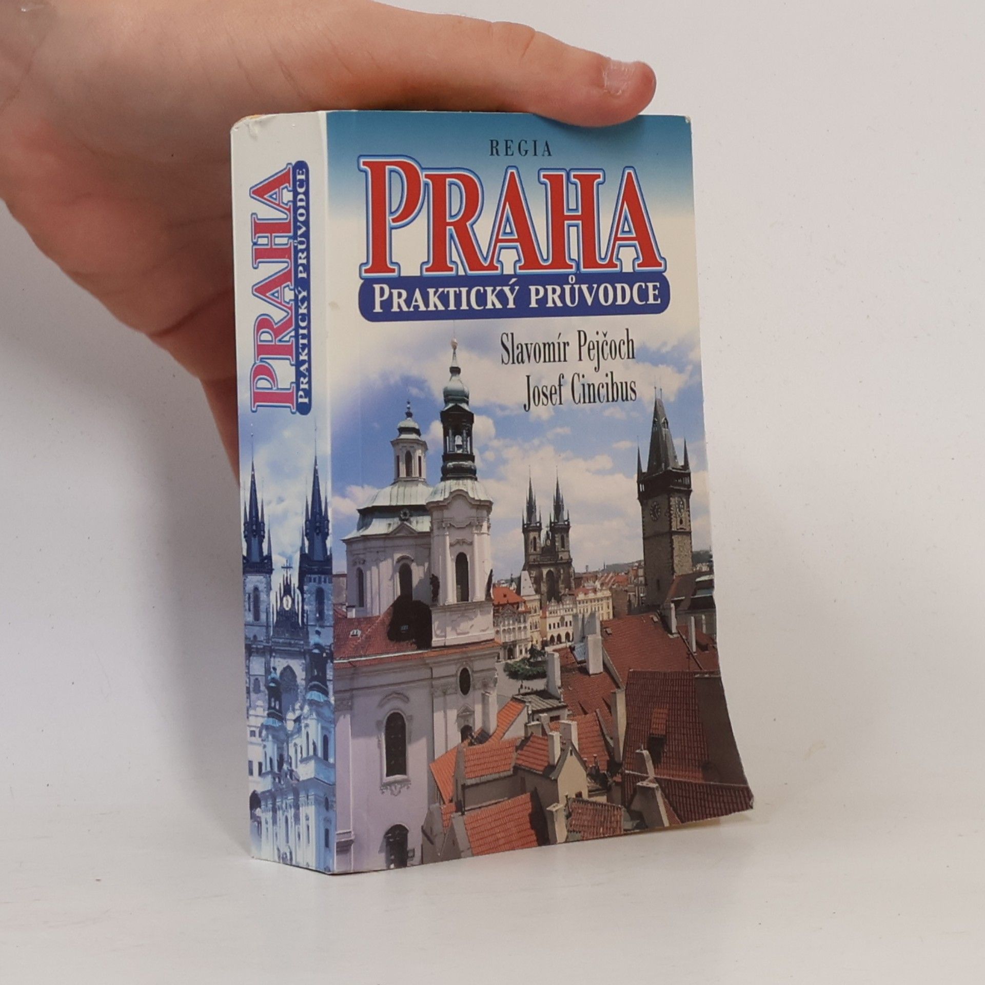 Slavomír Ravik Praha : praktický průvodce