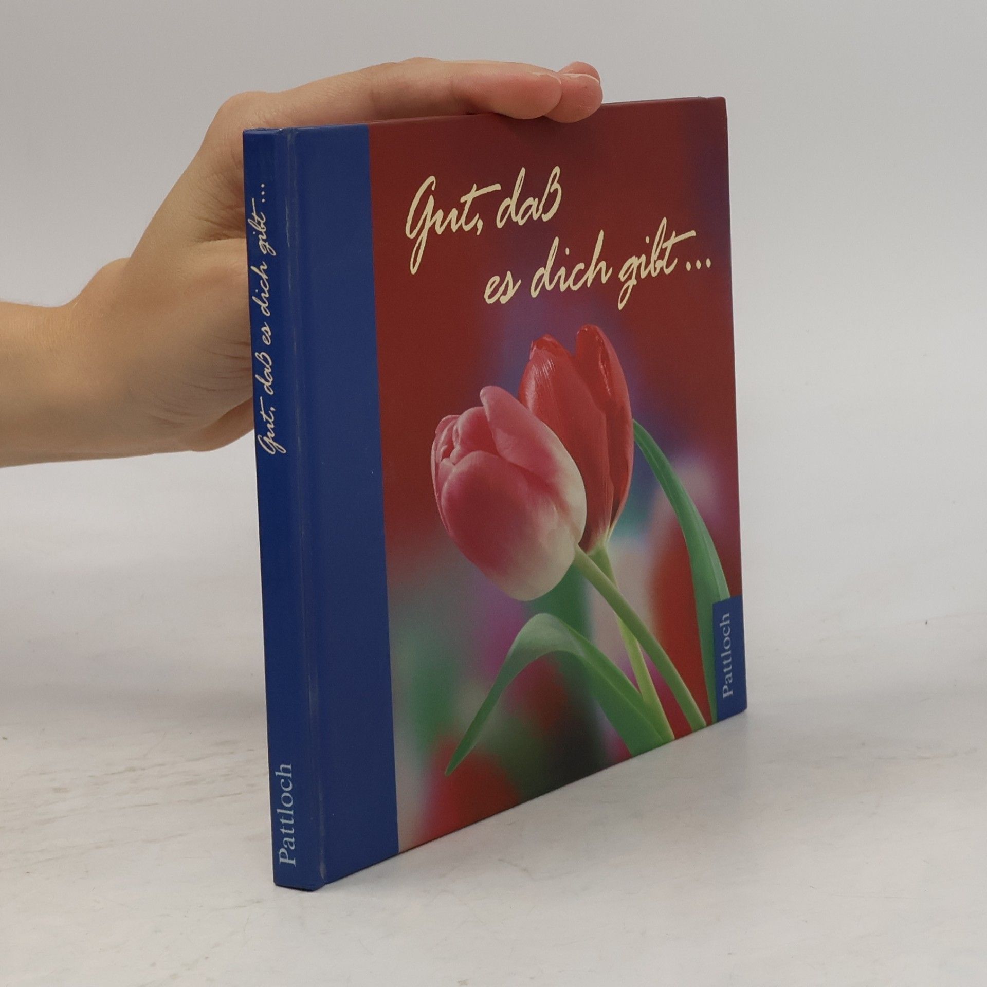 Various authors Gut, dass es Dich gibt