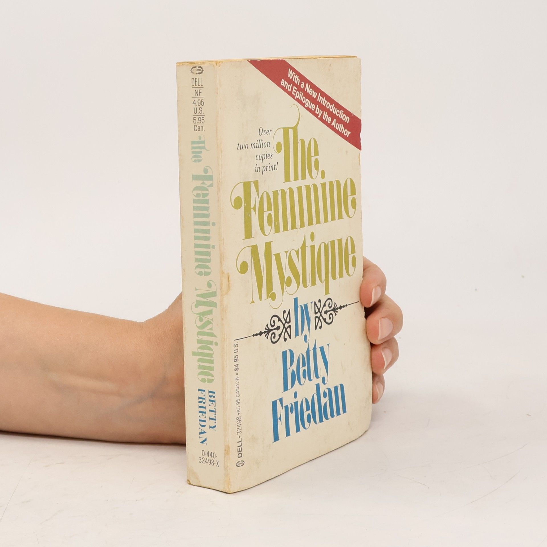 Betty Friedan The Feminine Mystique - With a New Introduction and Epilogue by the Author