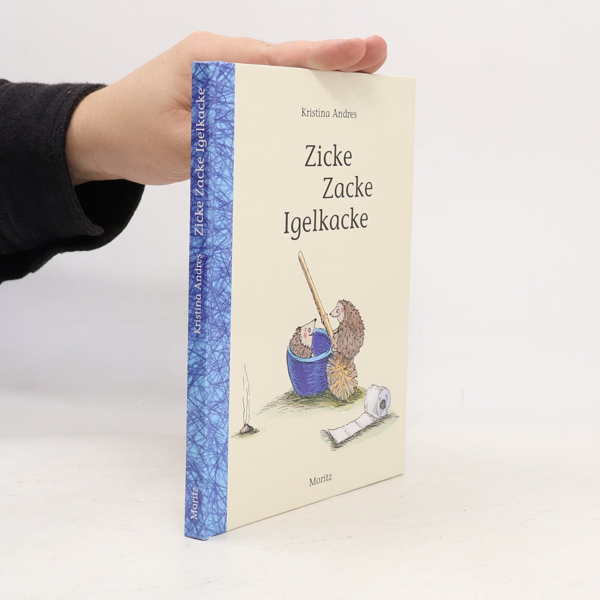 Kristina Andres Zicke Zacke Igelkacke