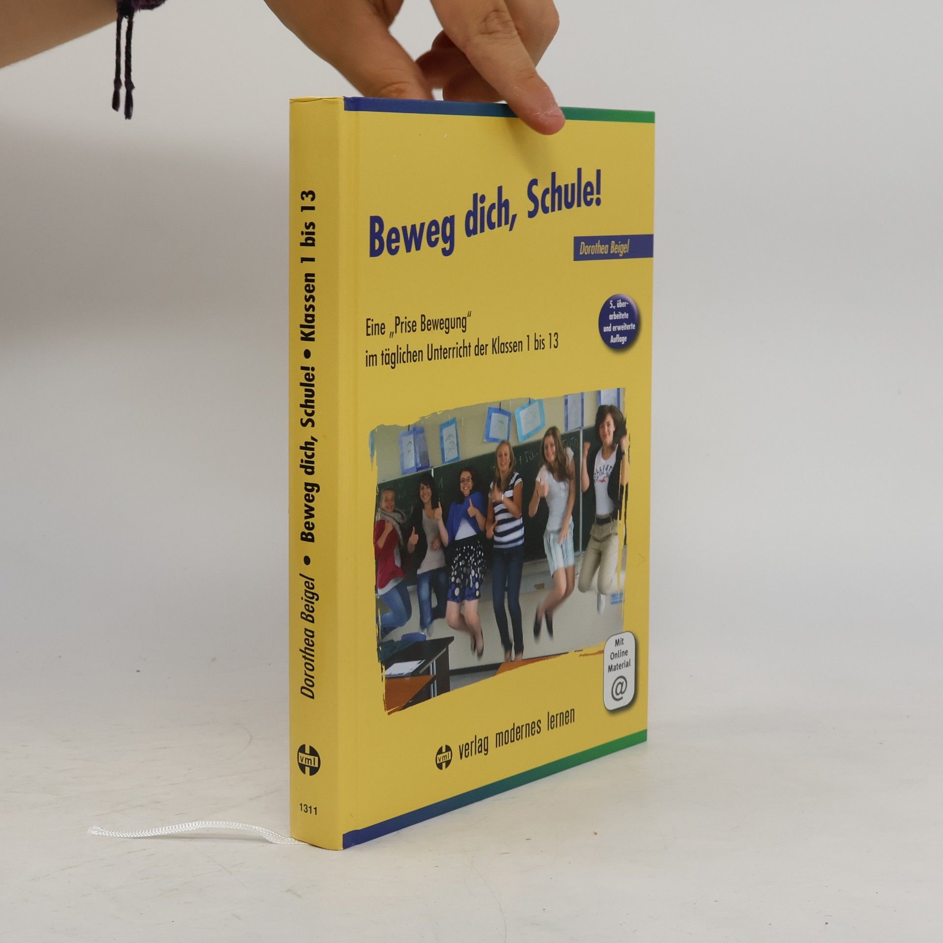 Dorothea Beigel Beweg dich, Schule!