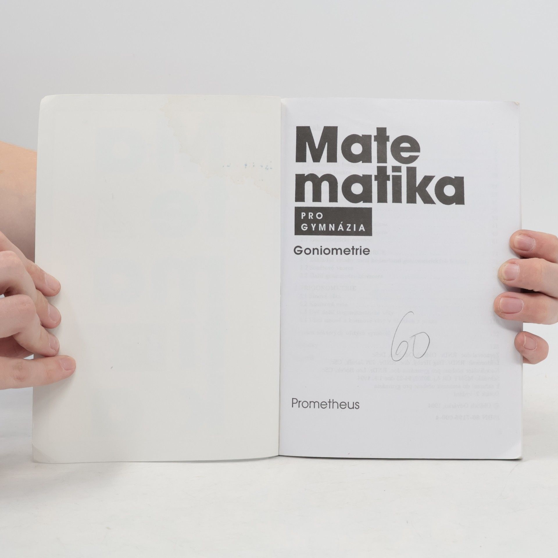 Oldřich Odvárko Matematika pro gymnázia. Goniometrie