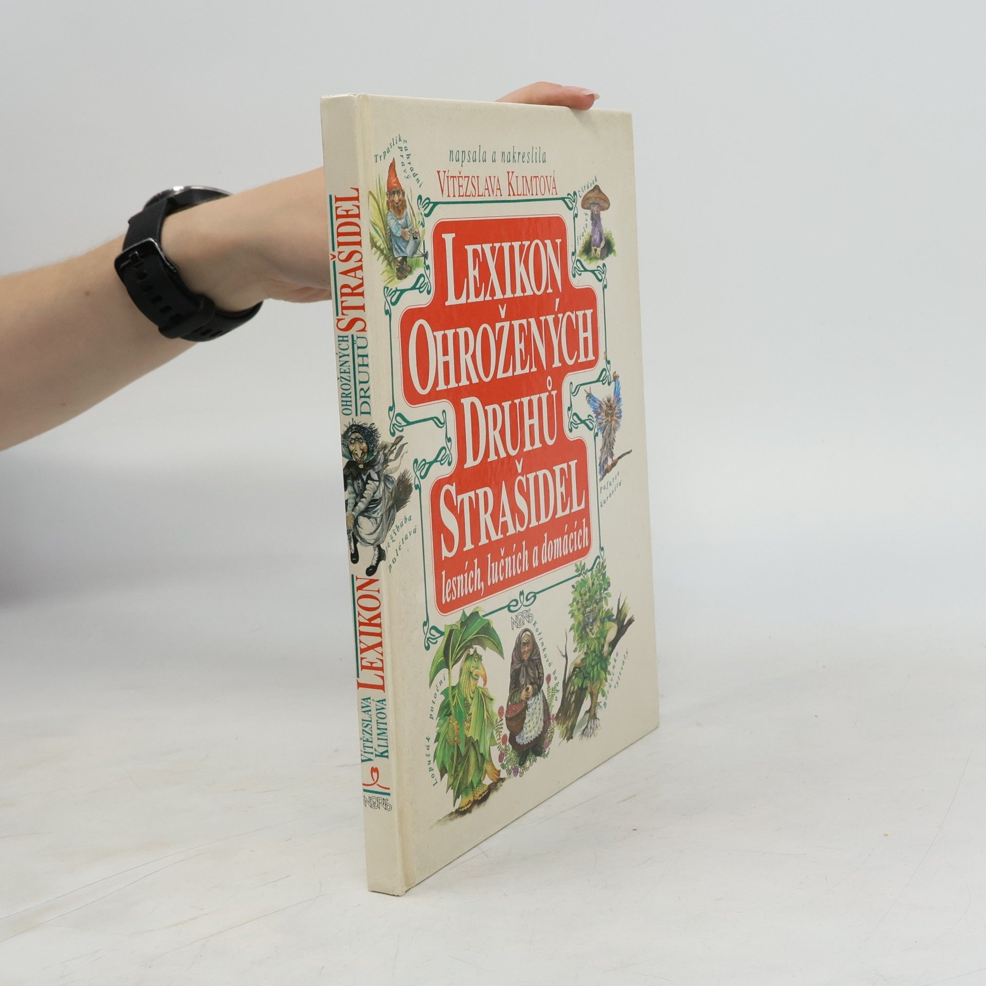 Vítězslava Klimtová Lexikon ohrožených druhů strašidel lesních, lučních a domácích
