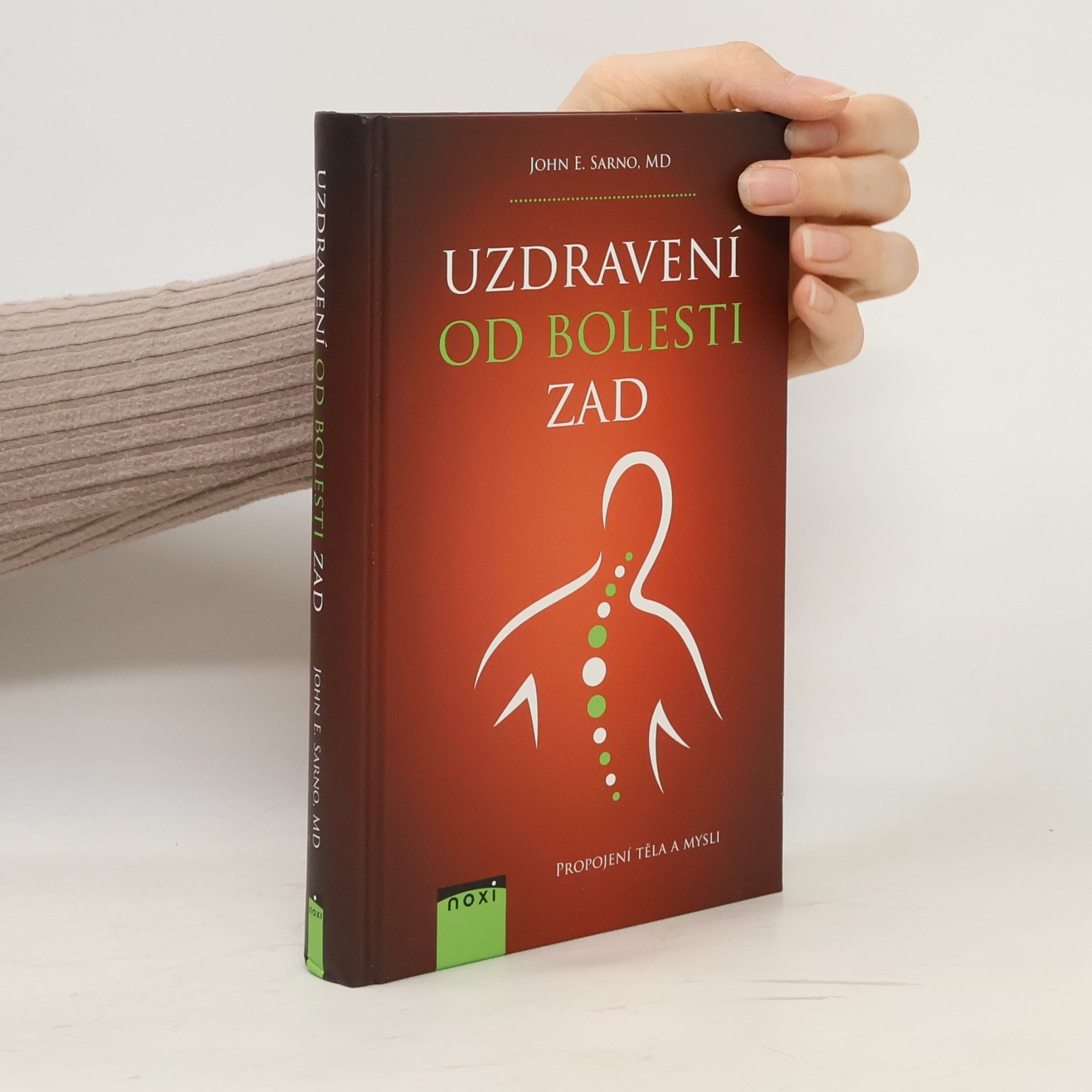 John E. Sarno Uzdravení od bolesti zad