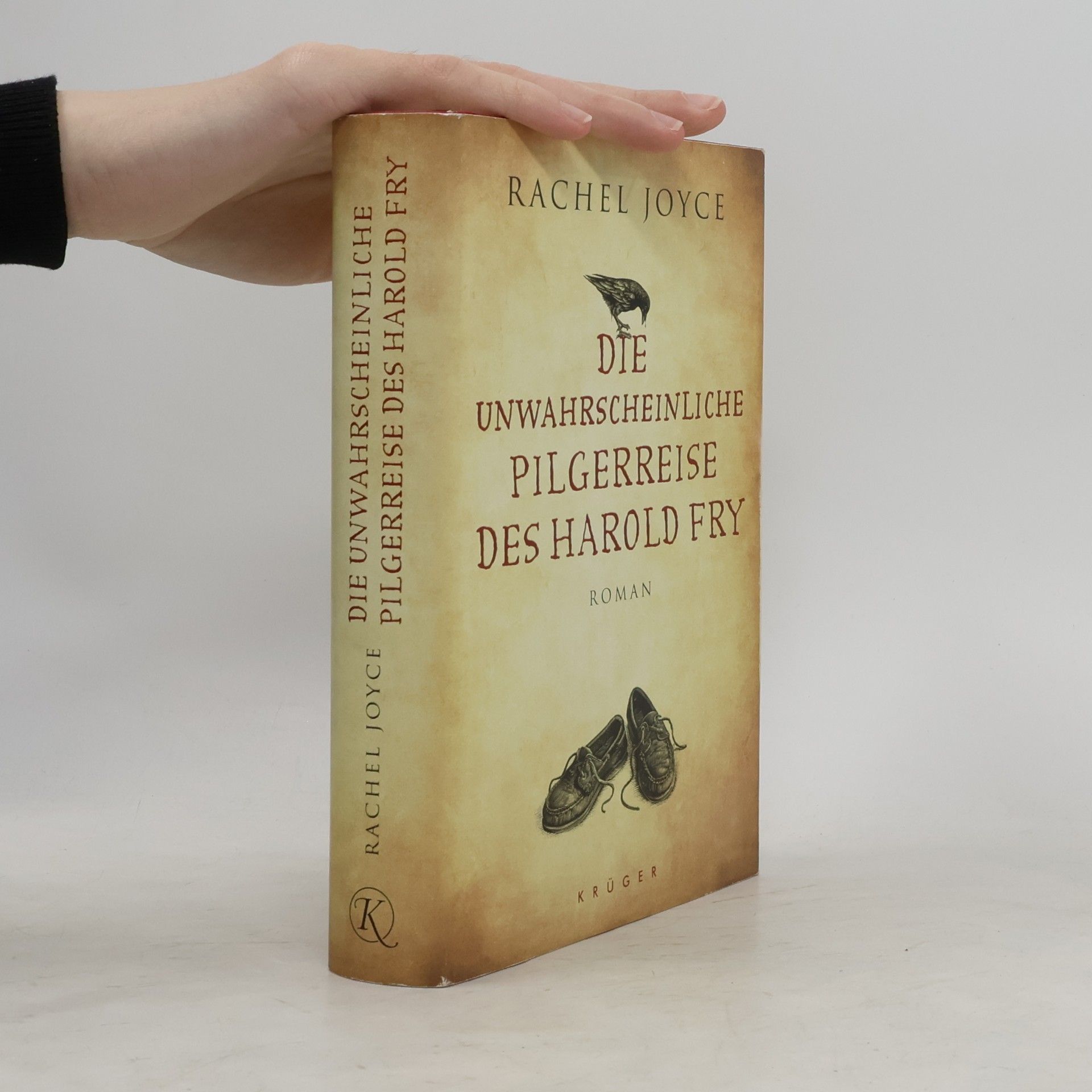 Rachel Joyce Die unwahrscheinliche Pilgerreise des Harold Fry
