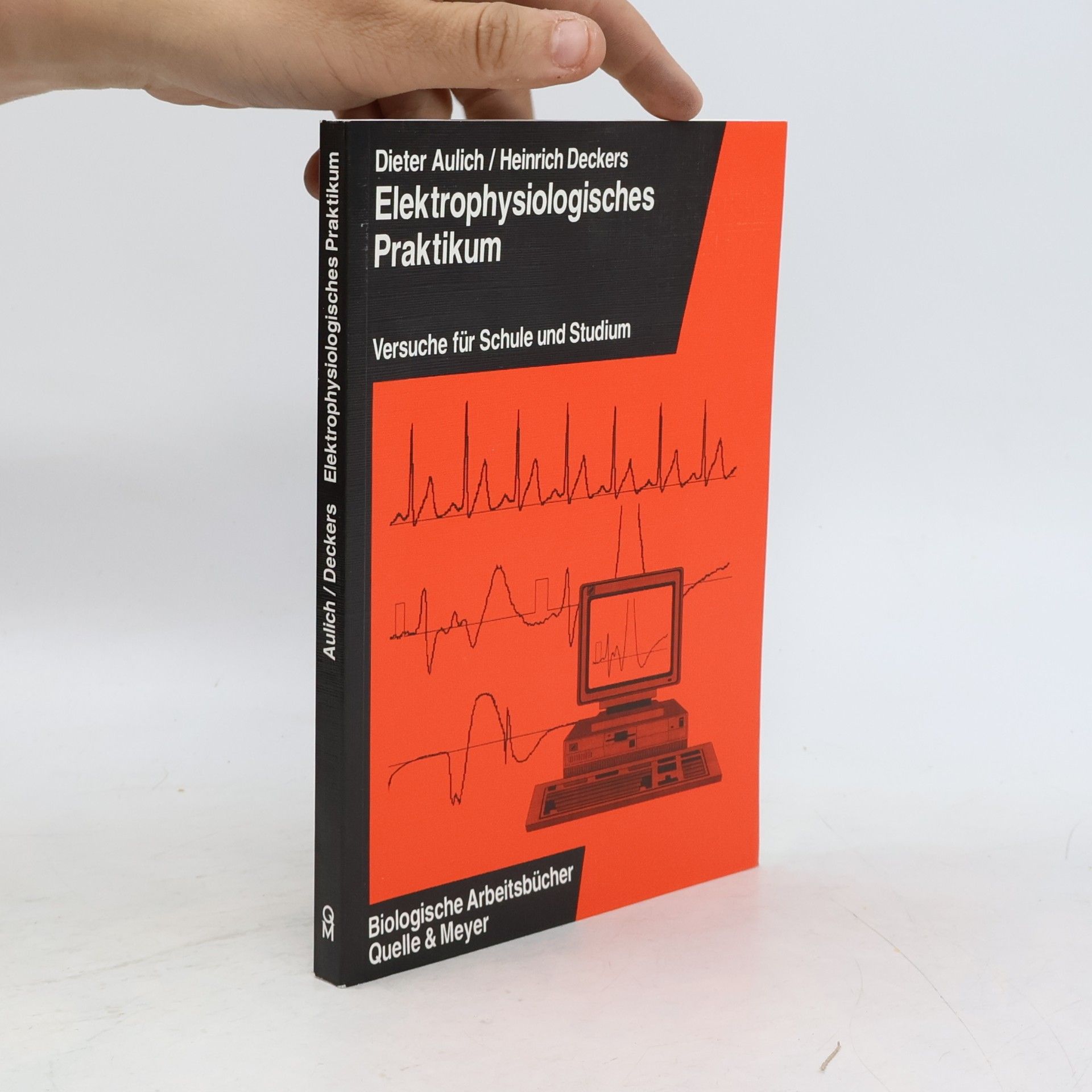 Dieter Aulich Elektrophysiologisches Praktikum