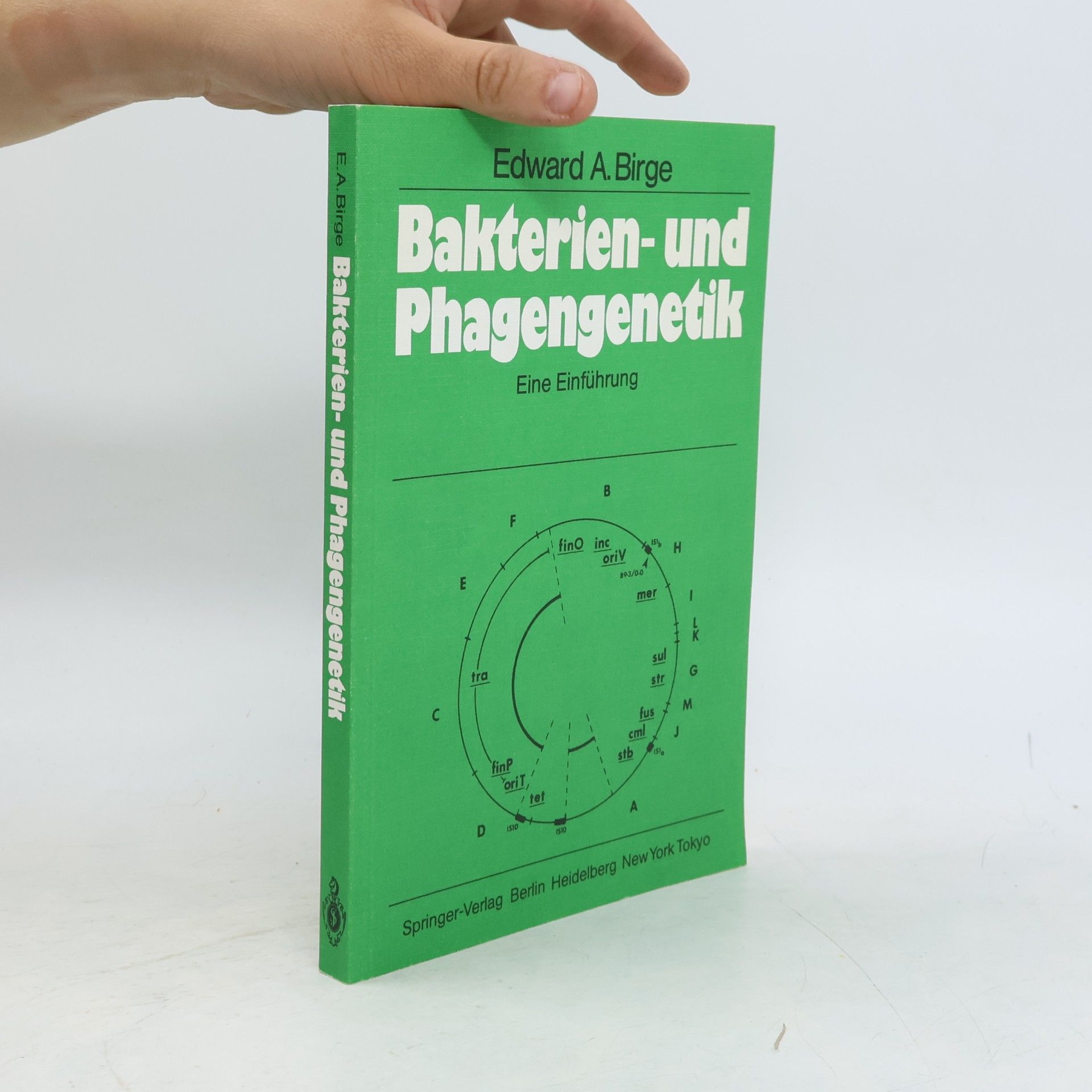 Edward A. Birge Bakterien- und Phagengenetik