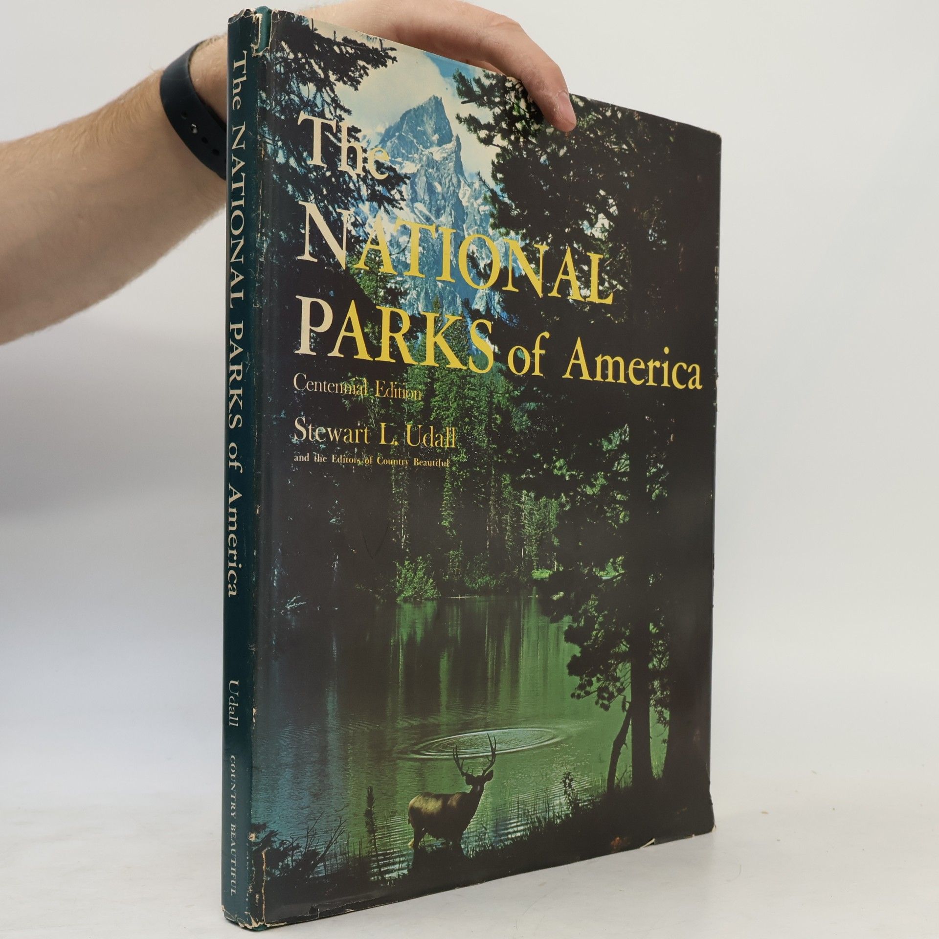 The Editors of Country Beautiful The National Parks of America - Centennial Edition