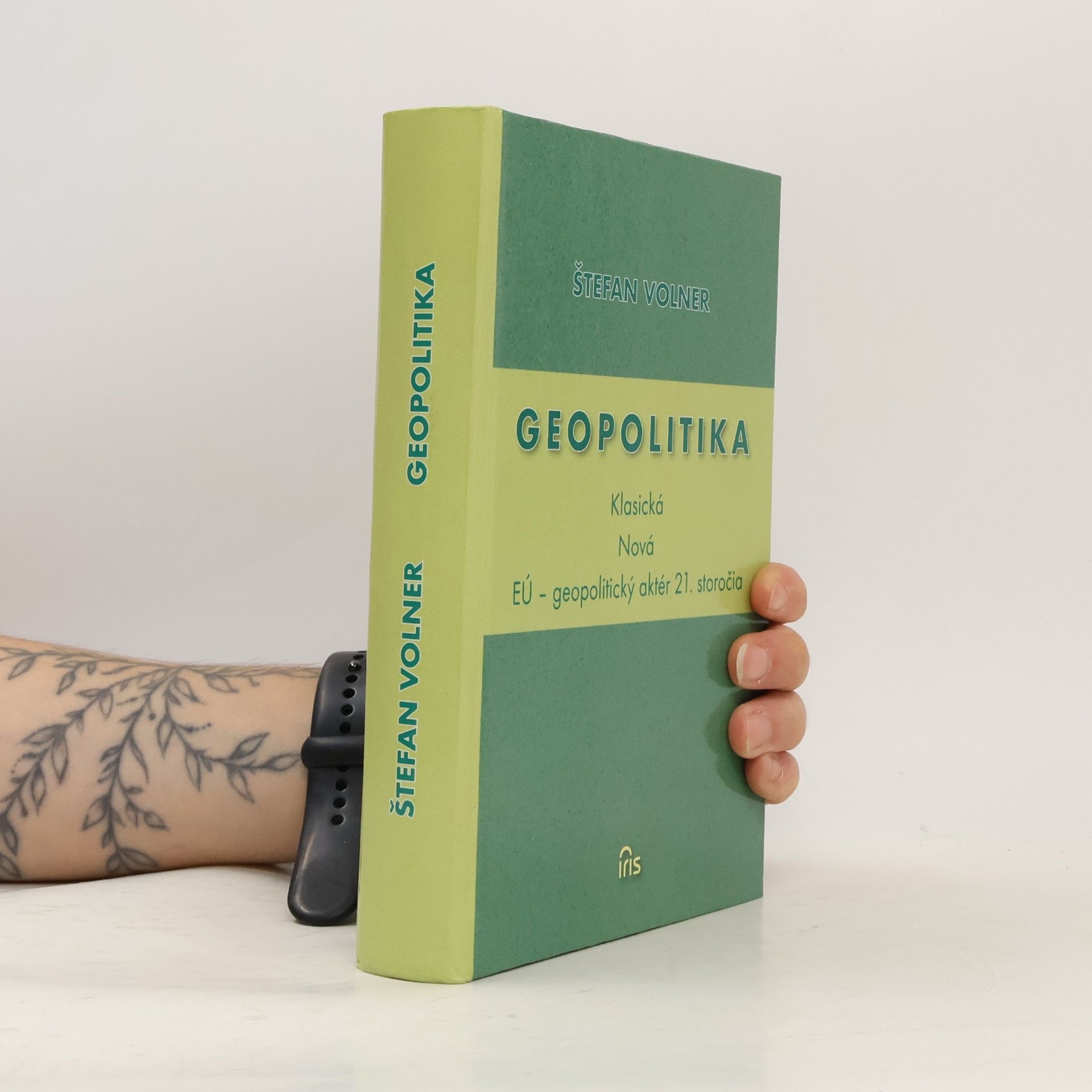 Štefan Volner Geopolitika : klasická, nová : EÚ - geopolitický aktér 21. storočia