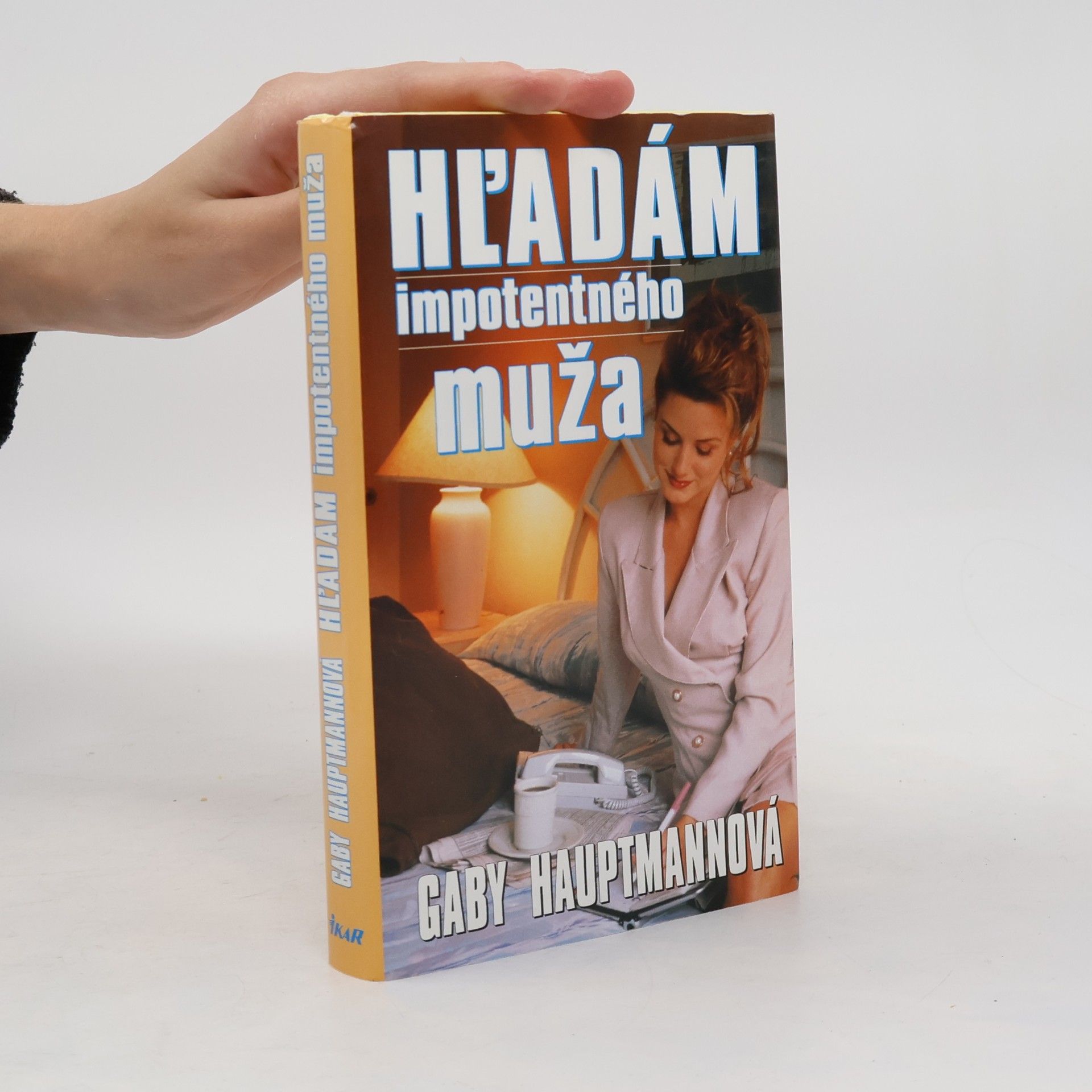 Gaby Hauptmann Hľadám impotentného muža