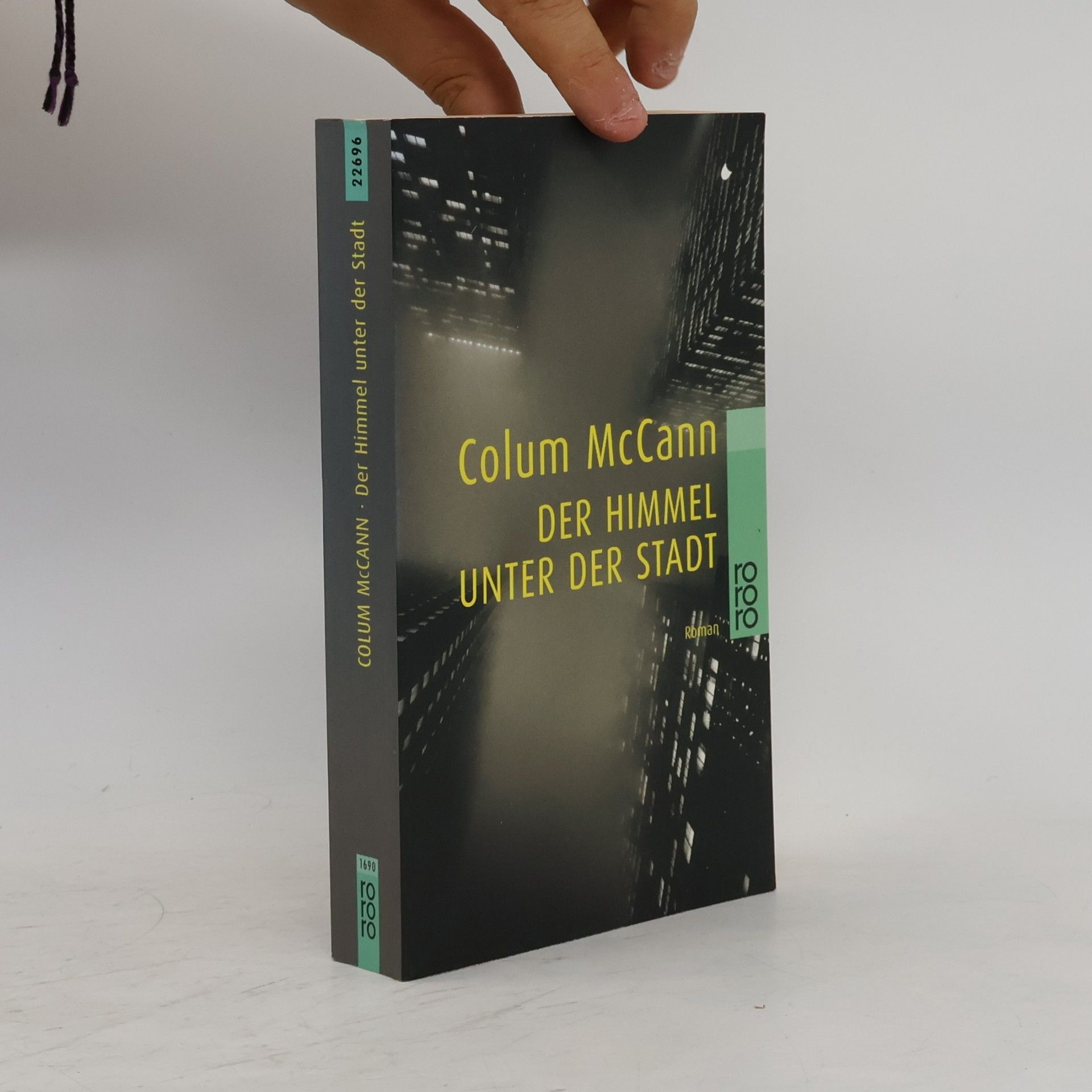 Colum McCann Der Himmel unter der Stadt