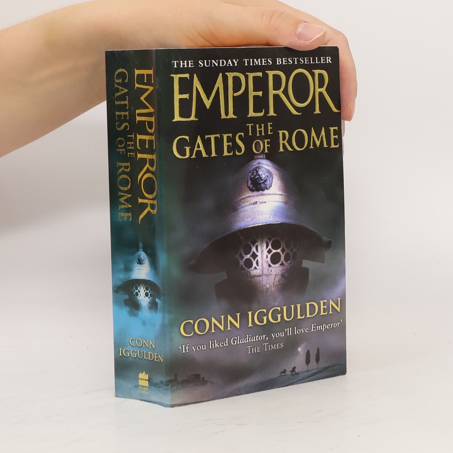 Conn Iggulden Emperor. The gates of Rome