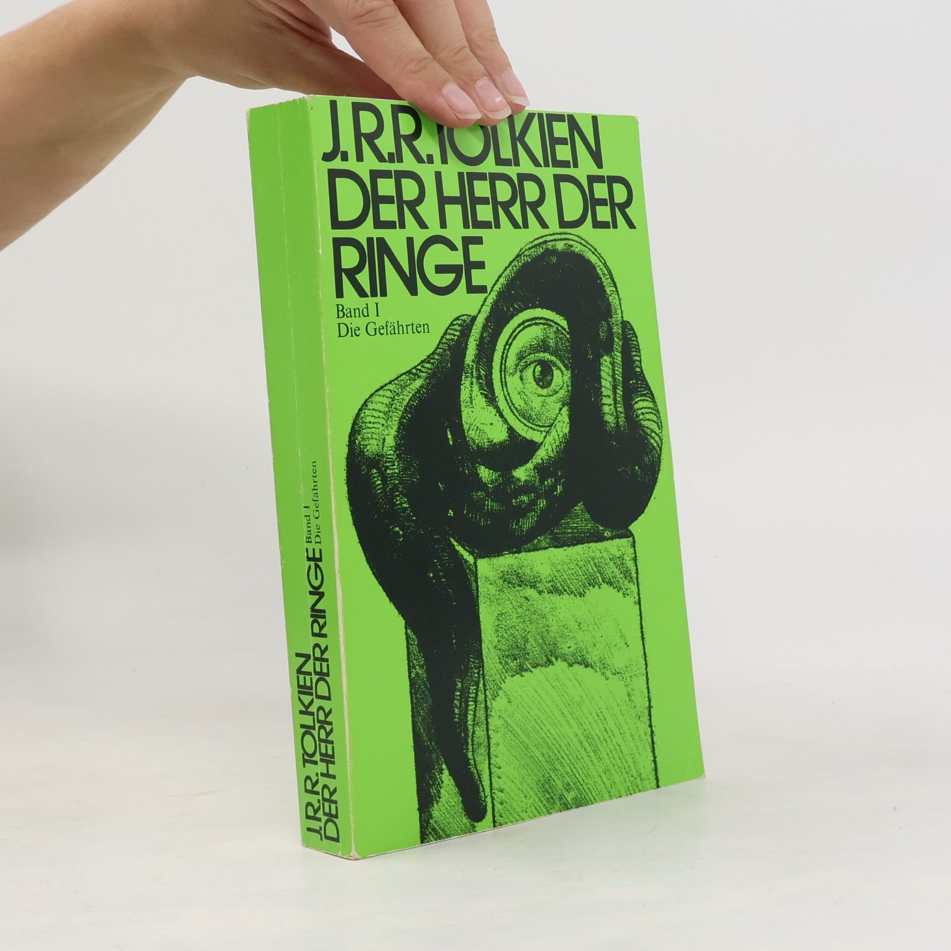J. R. R. Tolkien Der Herr der Ringe 1. Die Gefährten
