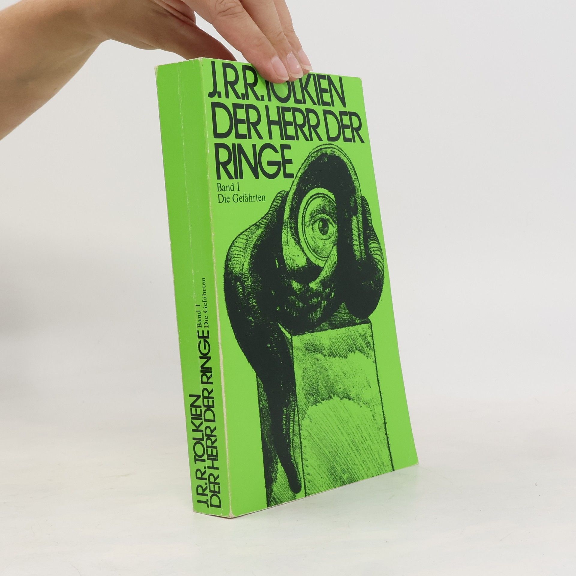 J. R. R. Tolkien Der Herr der Ringe 1. Die Gefährten