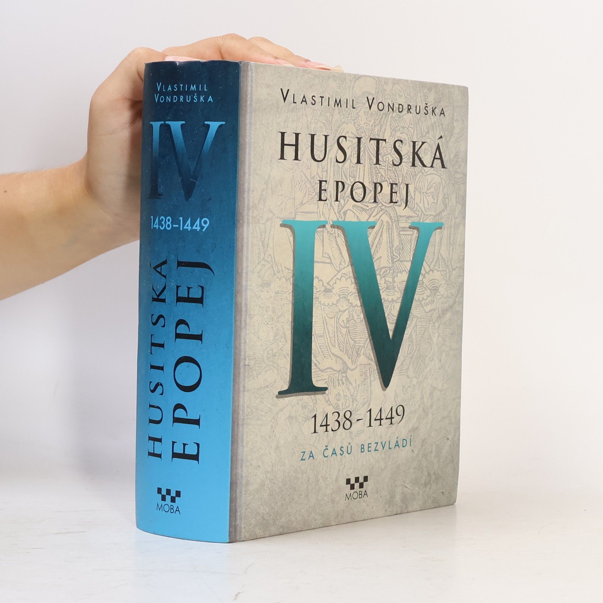 Vlastimil Vondruška Husitská epopej IV.