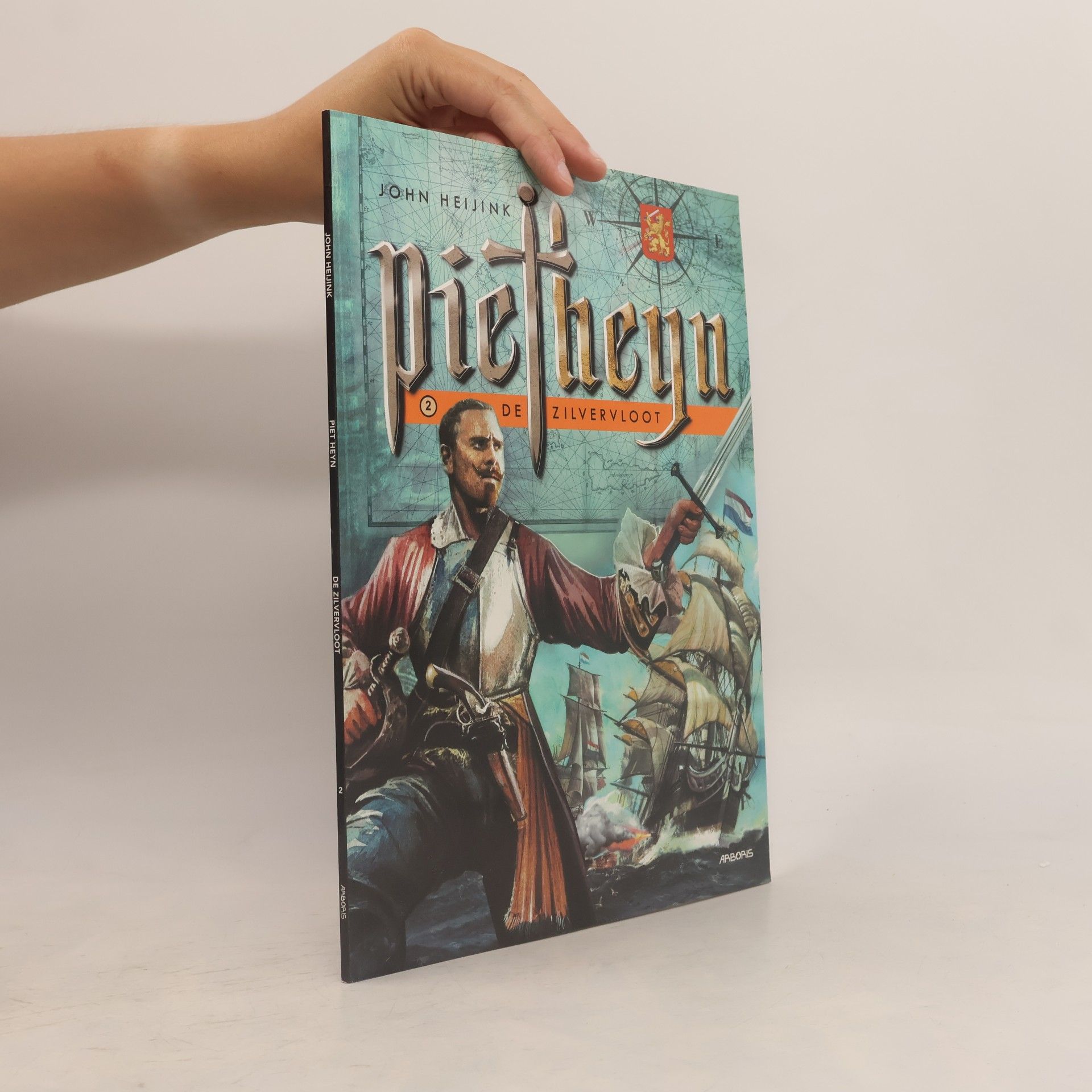 John Heijink Piet Heyn - 2: De zilvervloot