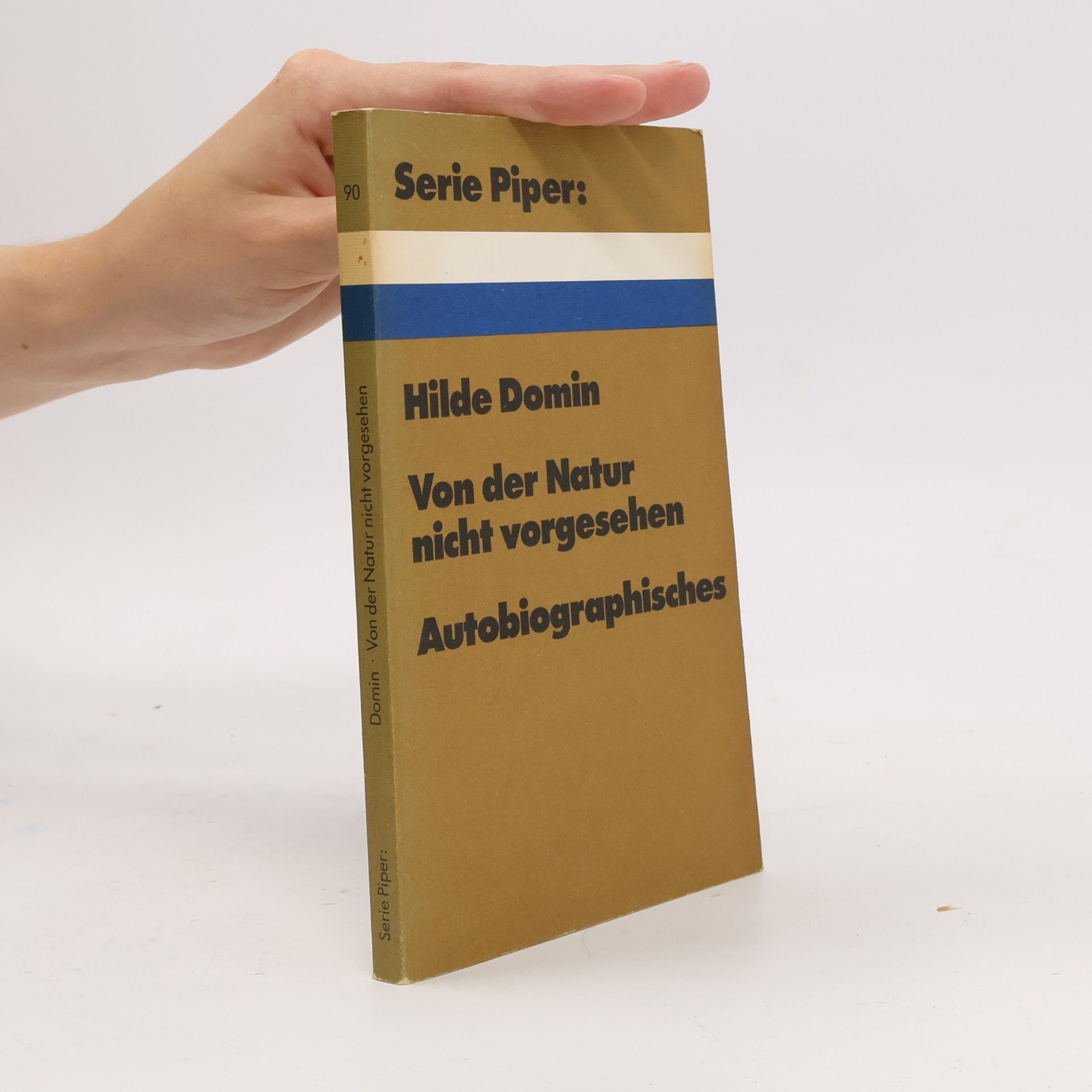 Hilde Domin Von der Natur nicht vorgesehen